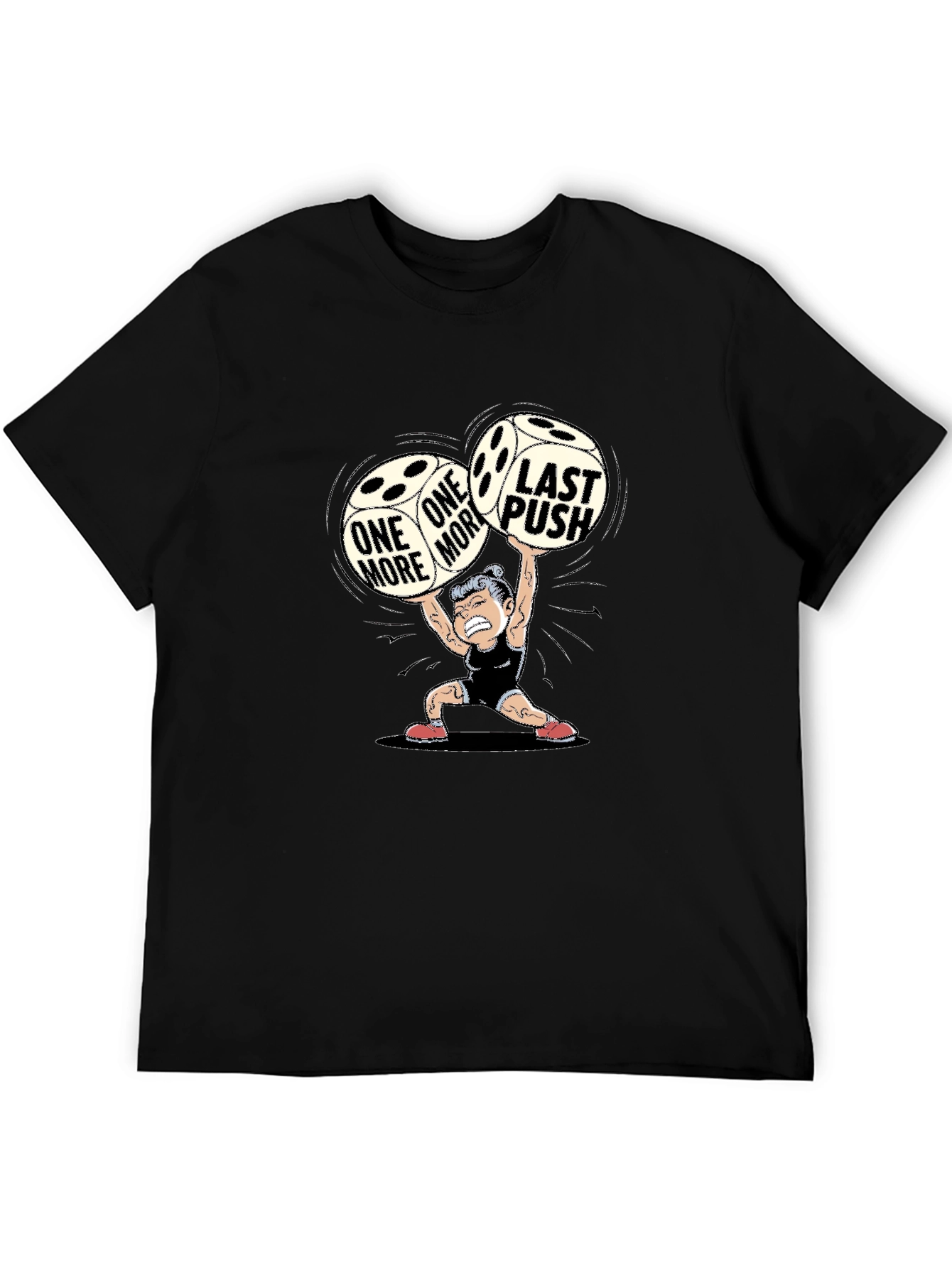 One More Last Push Graphic Tee