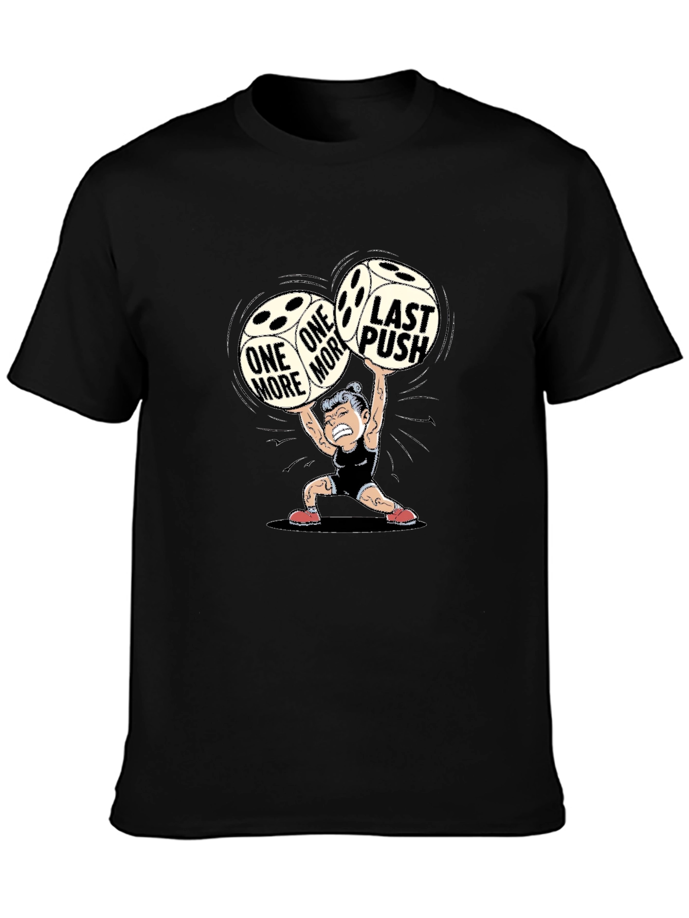 One More Last Push Graphic Tee