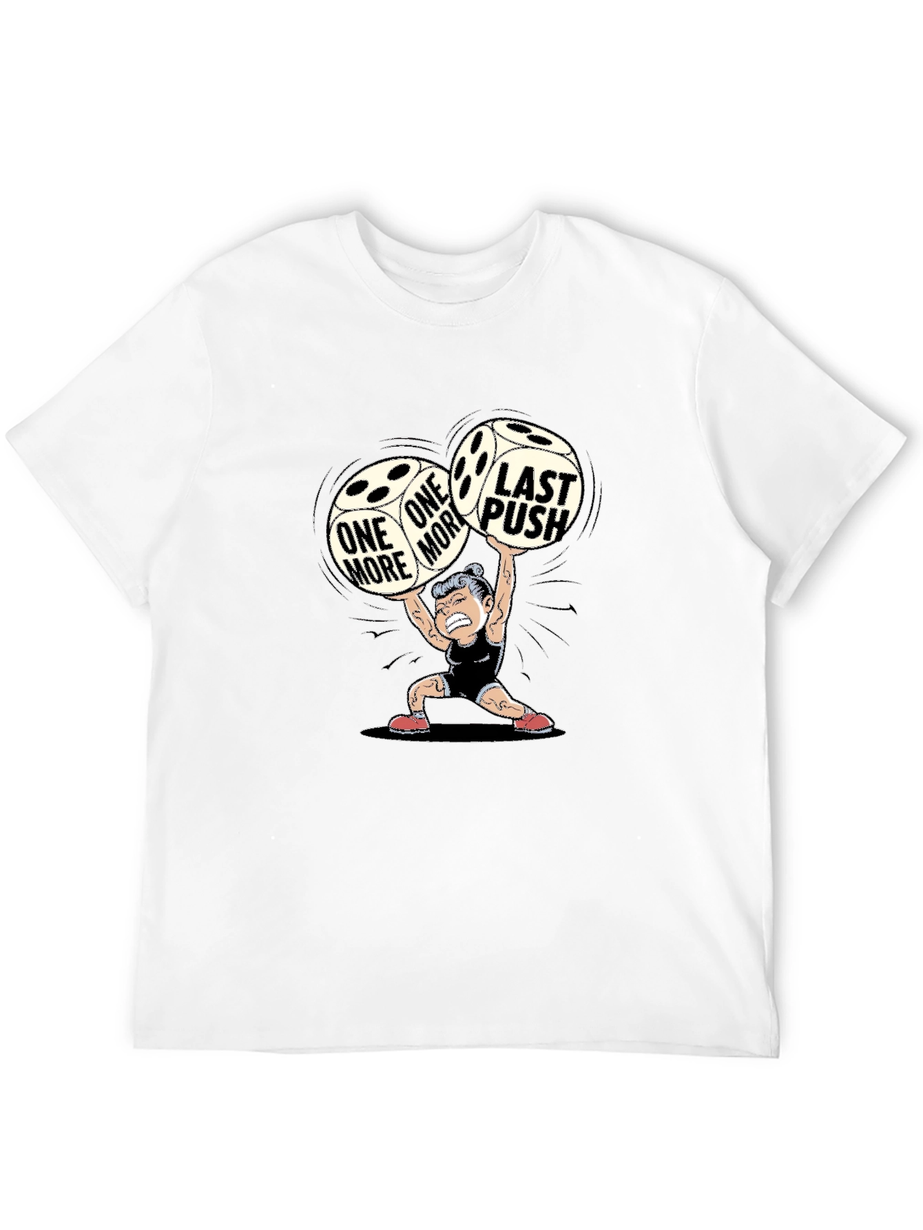 One More Last Push Graphic Tee