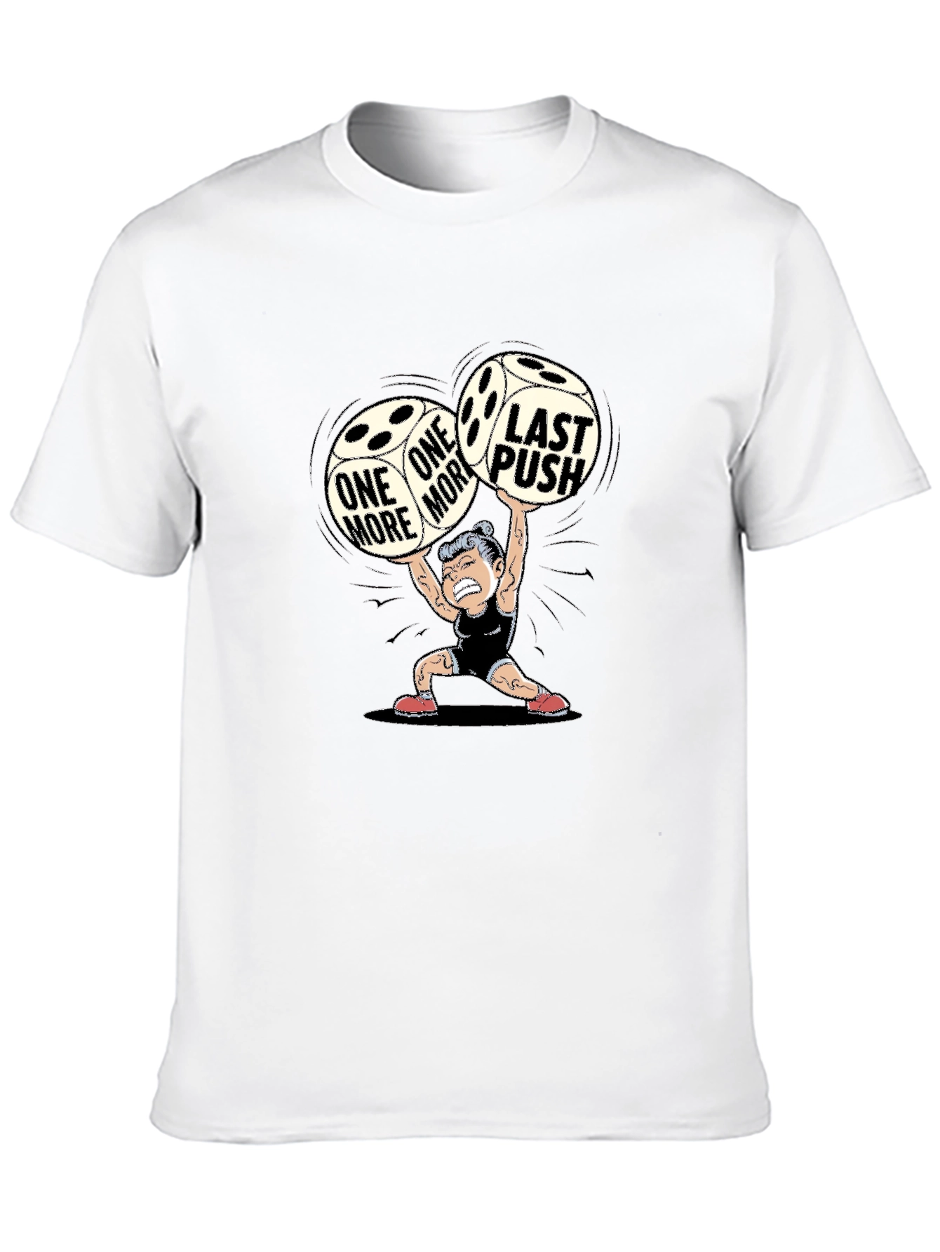 One More Last Push Graphic Tee