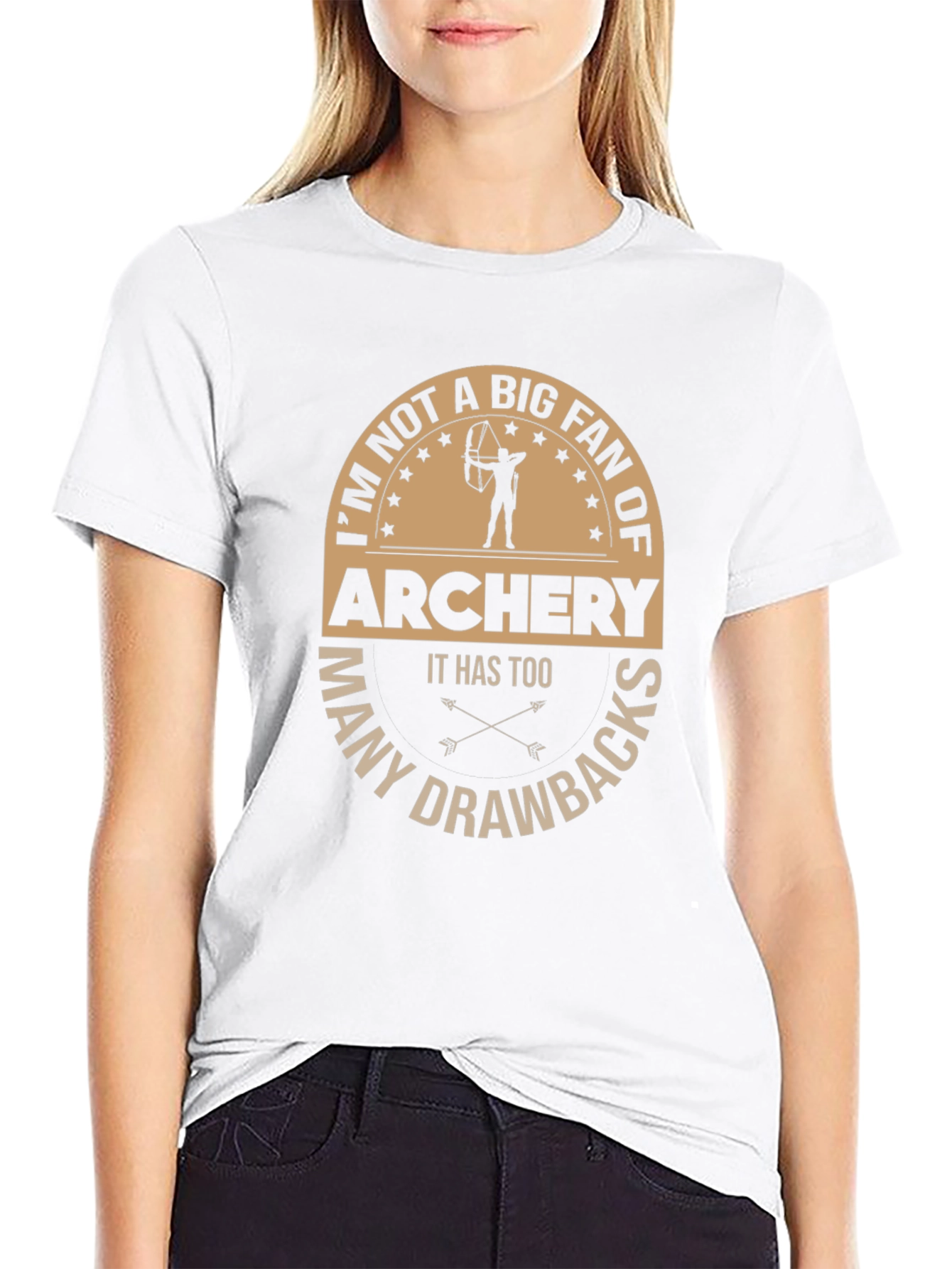 Archery Humor T-Shirt: Many Drawbacks