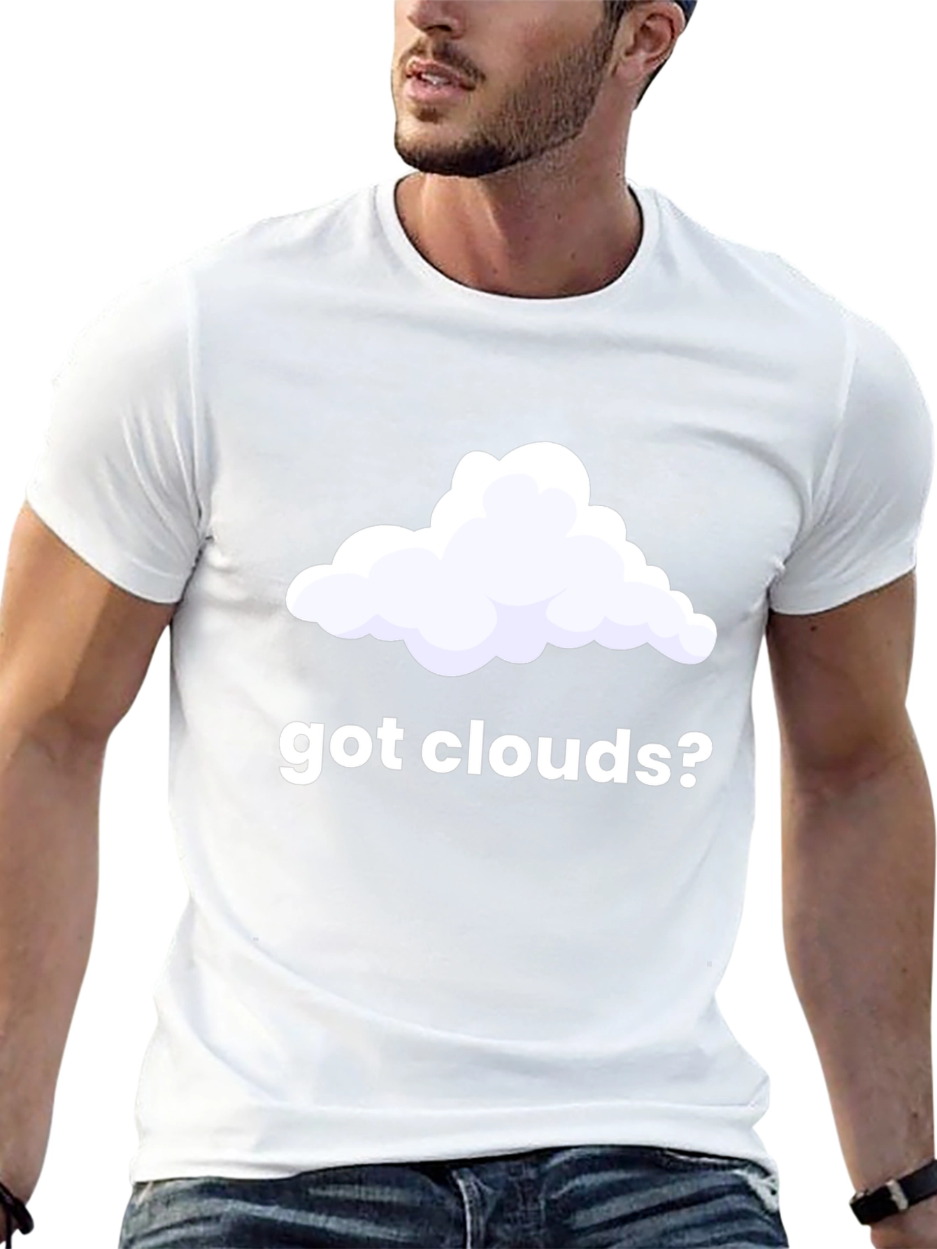 Got Clouds? Funny T-Shirt