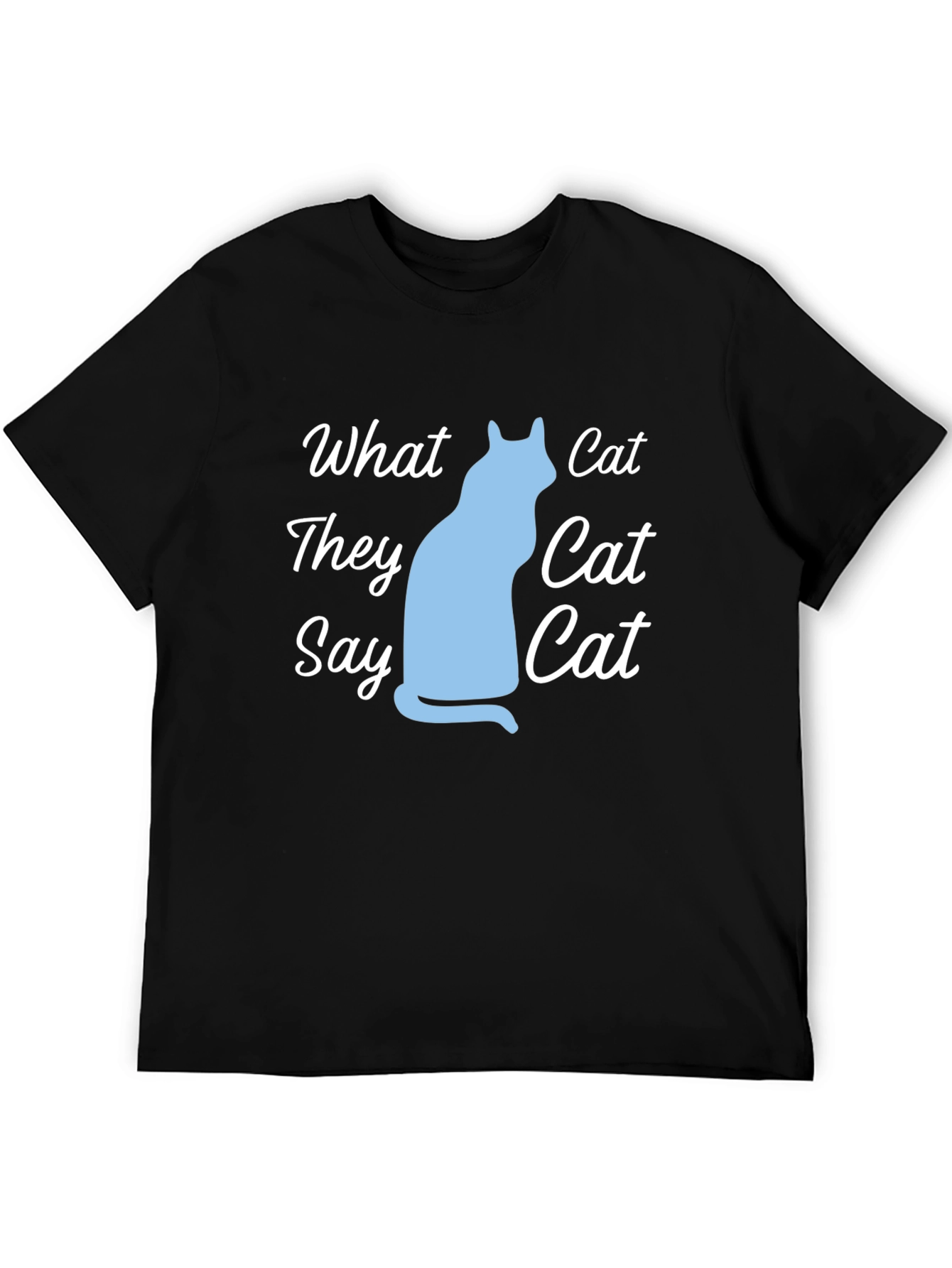 What Cat They Say Black Graphic Tee