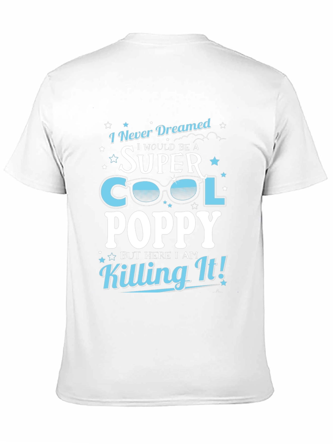 Super Cool Poppy T-Shirt - Novelty Grandpa Tee