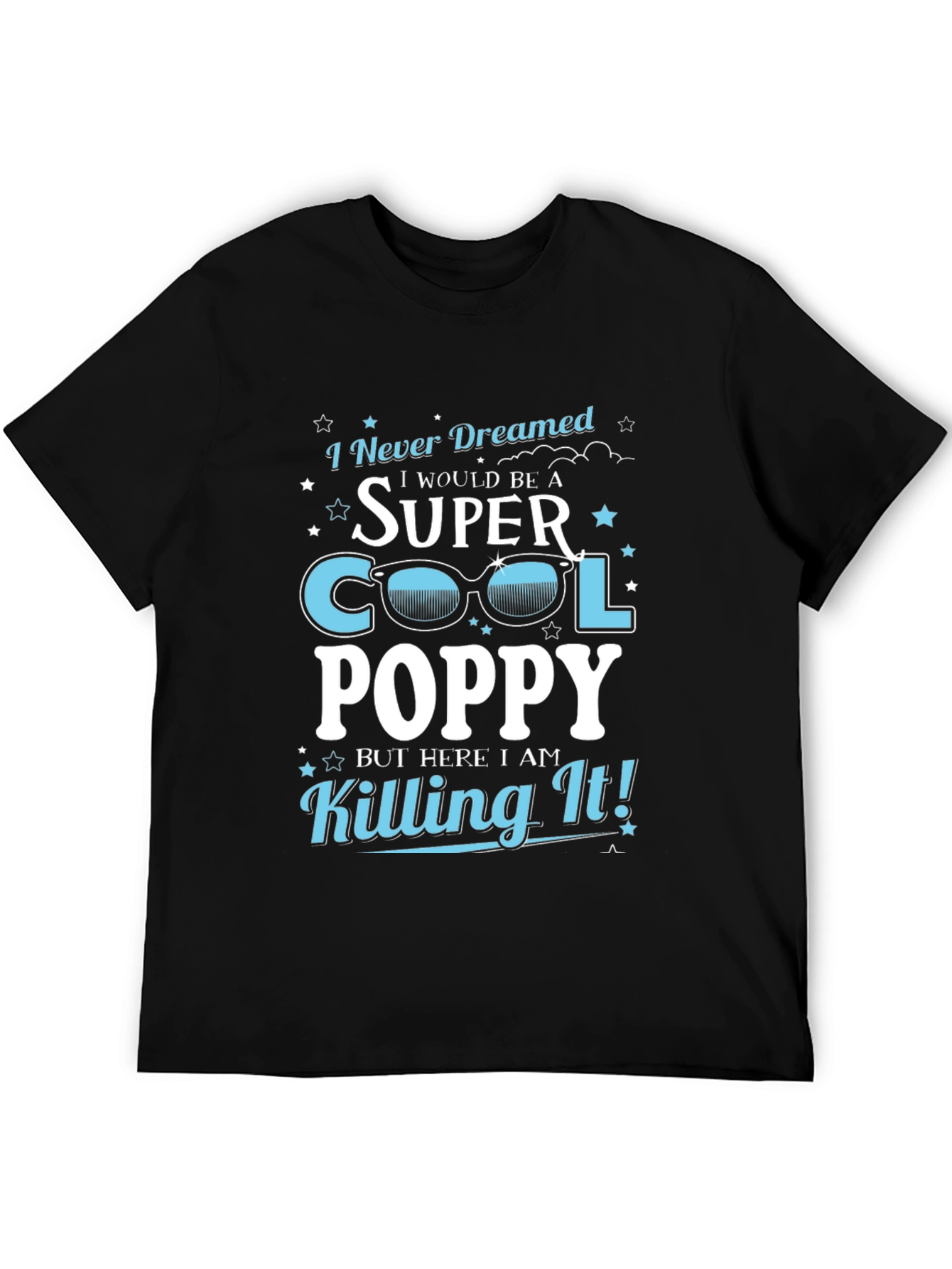 Super Cool Poppy T-Shirt - Novelty Grandpa Tee