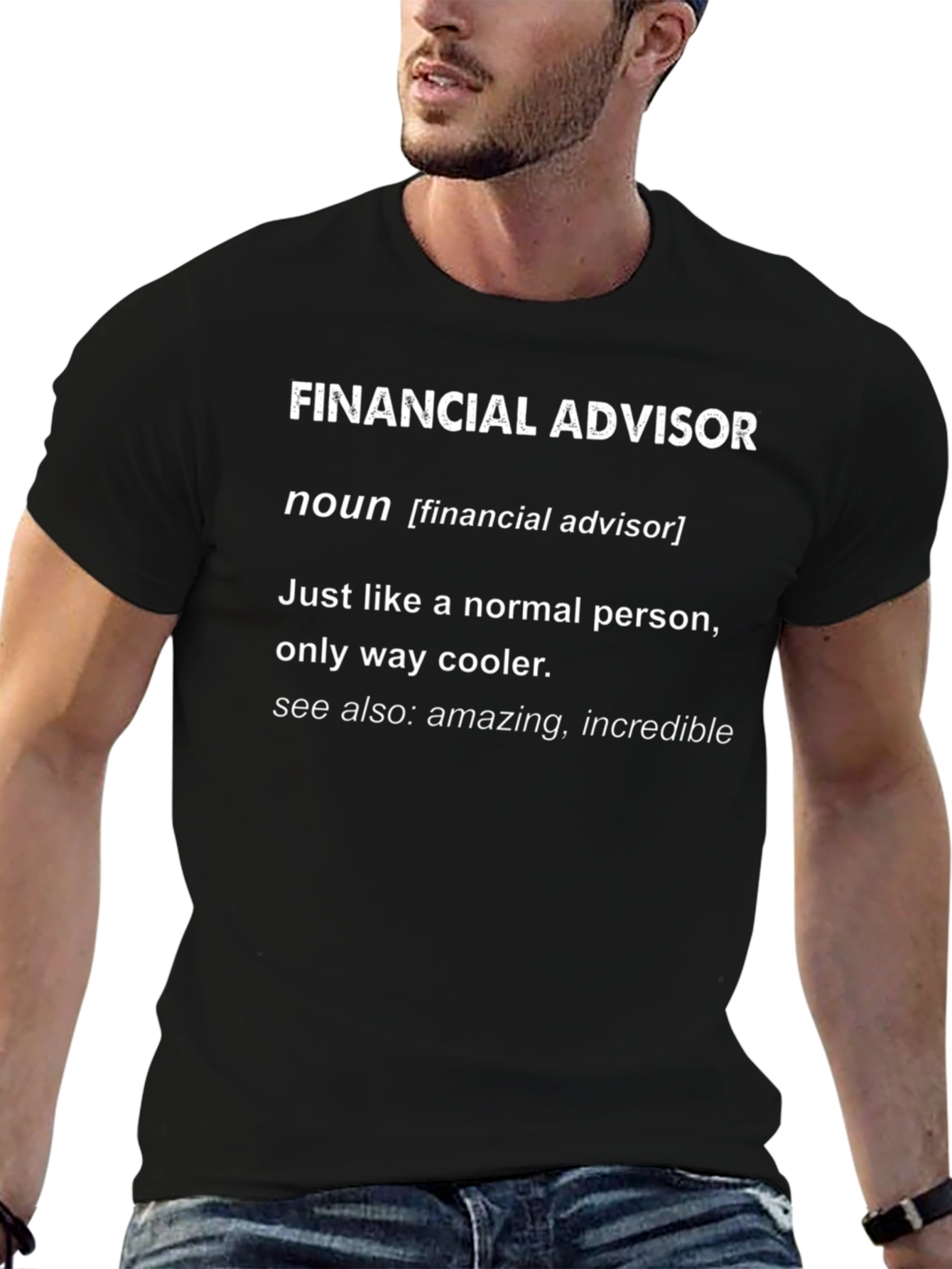 Financial Advisor Definition T-Shirt