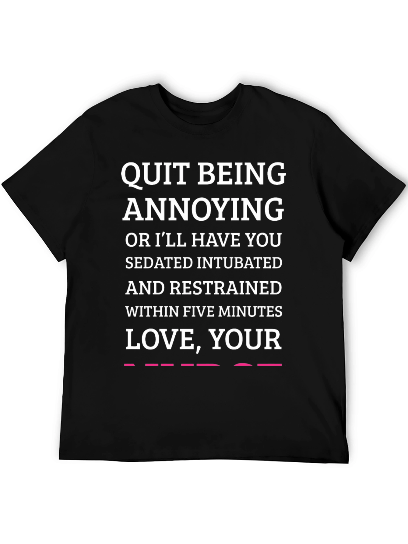 Funny Warning Black T-Shirt
