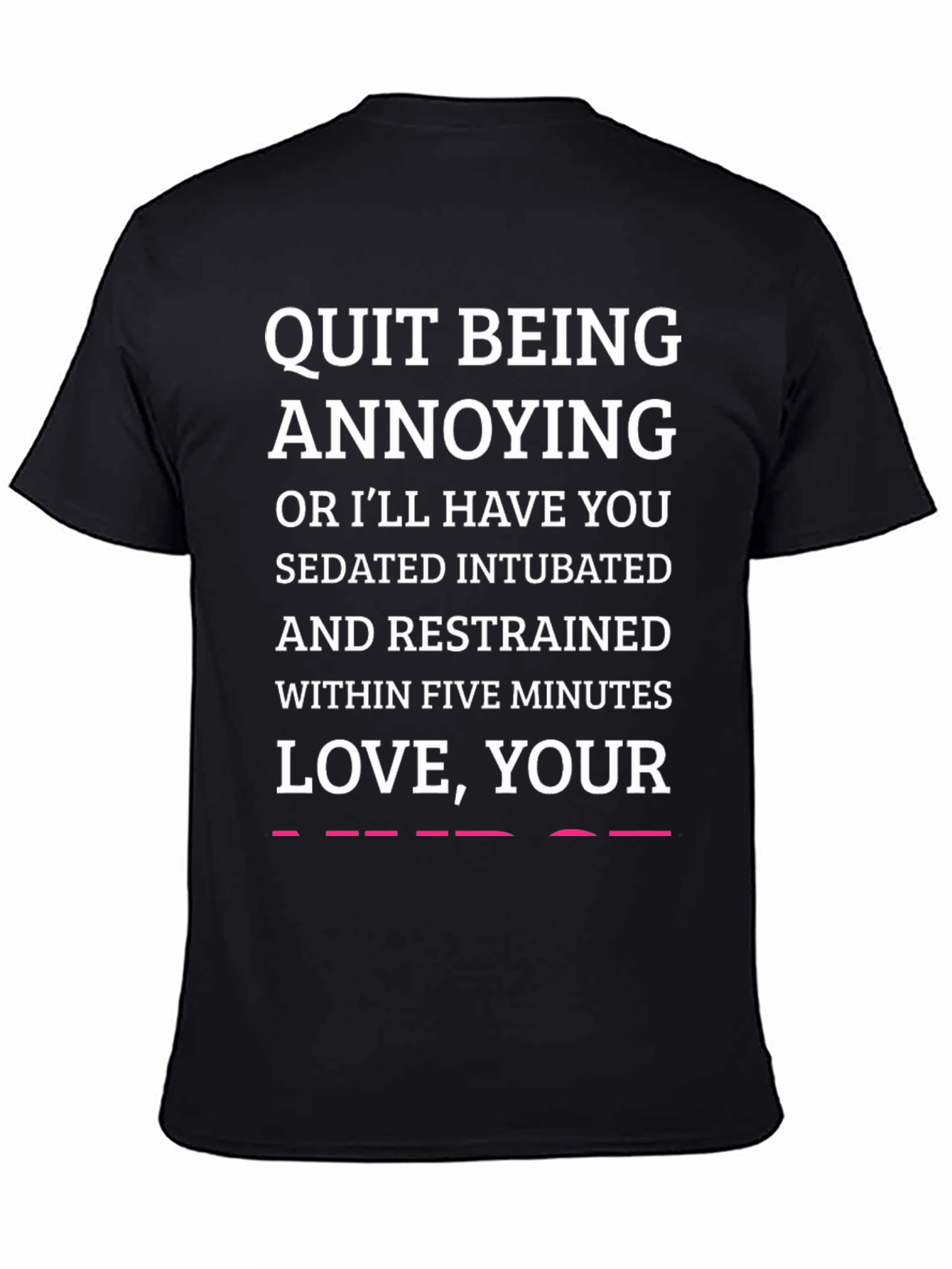 Funny Warning Black T-Shirt