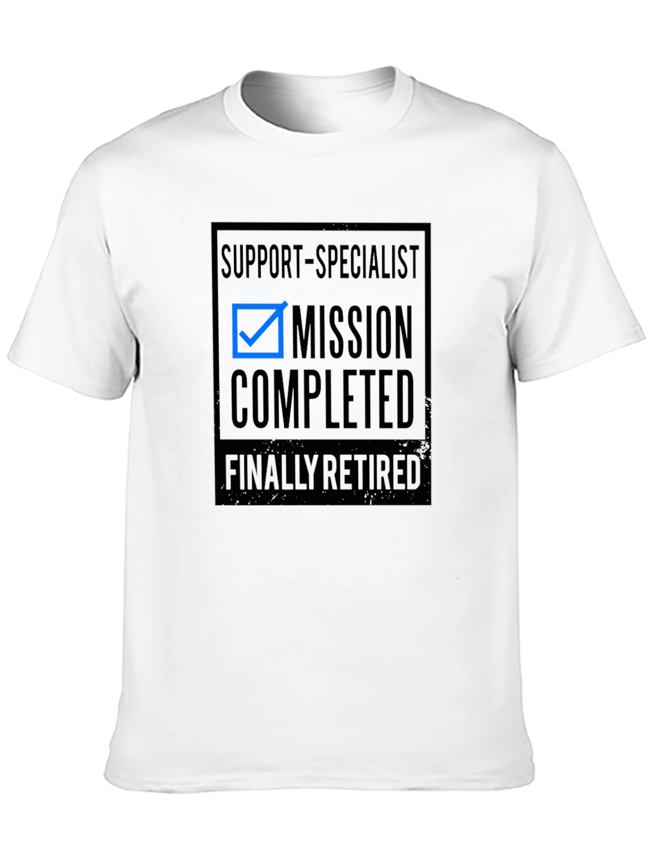 Mission Completed Retired Support Specialist T-Shirt