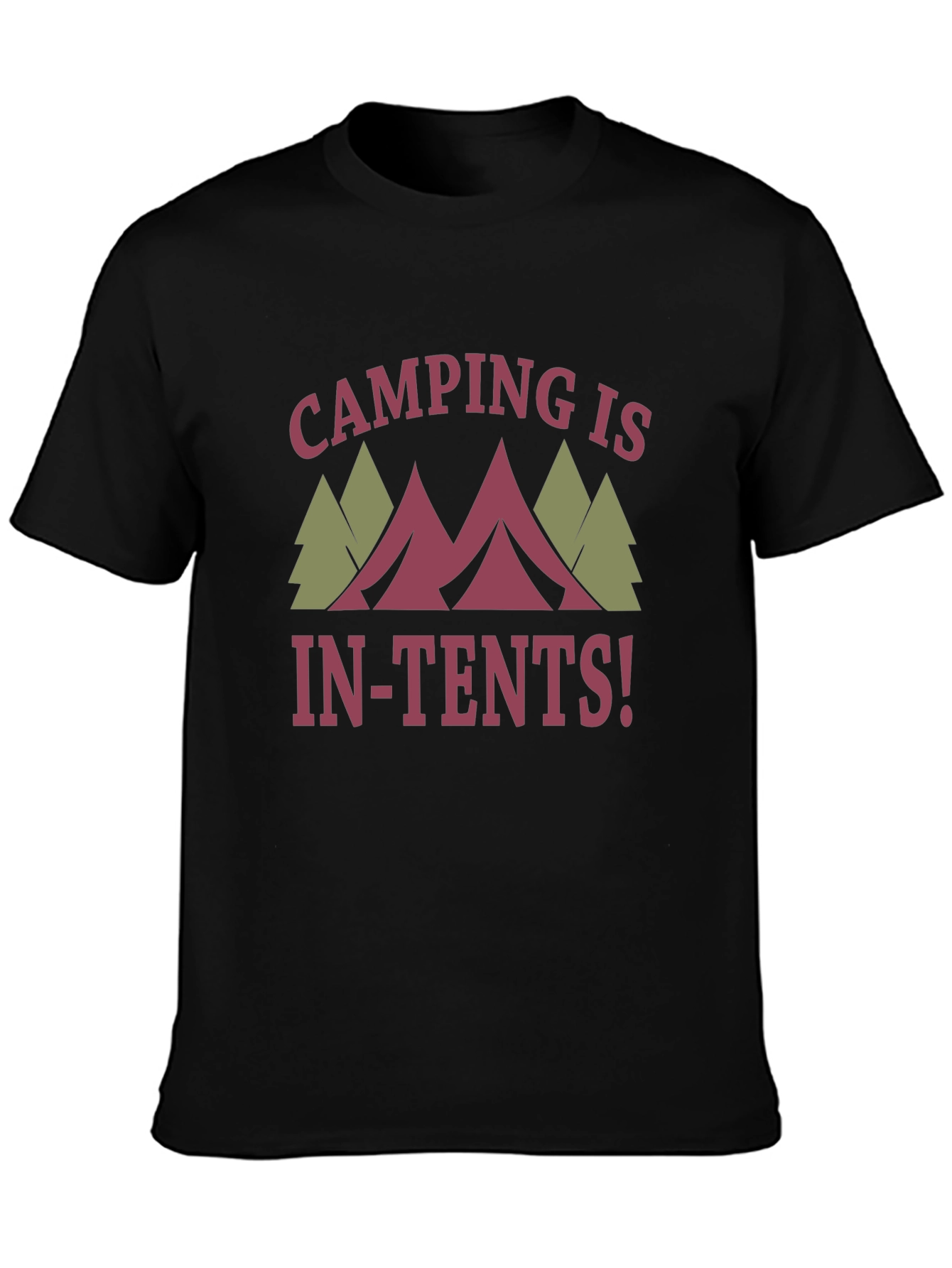 Camping Is In-Tents! Graphic T-Shirt