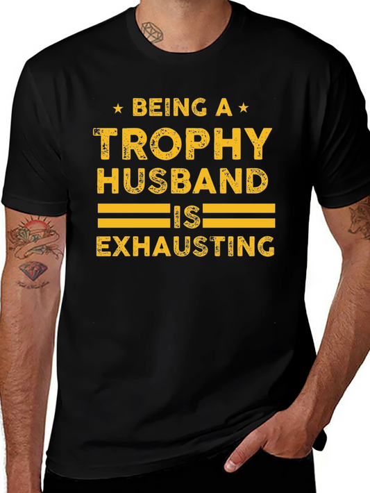 Trophy Husband Graphic Tee - Fun Novelty Shirt