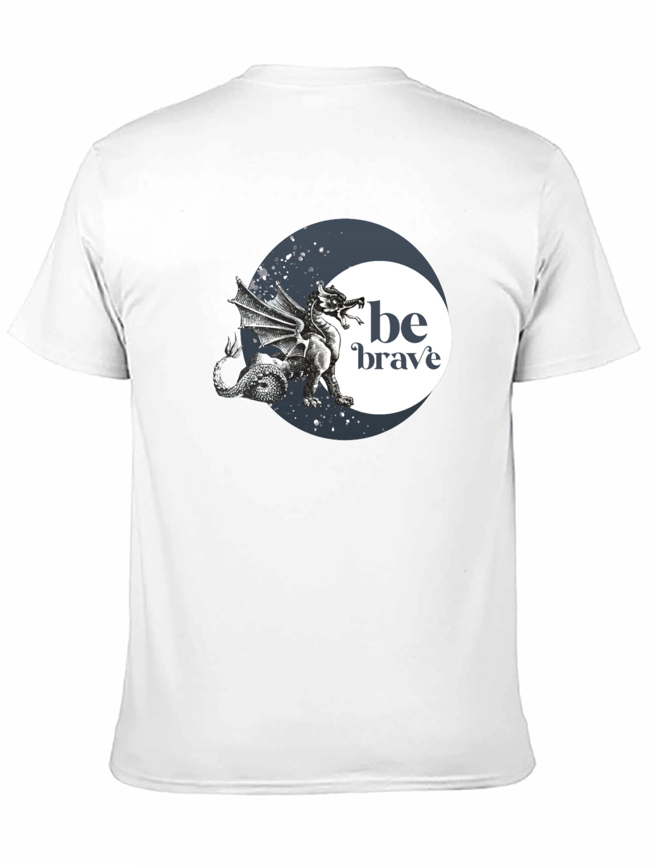 Be Brave Dragon Graphic T-Shirt