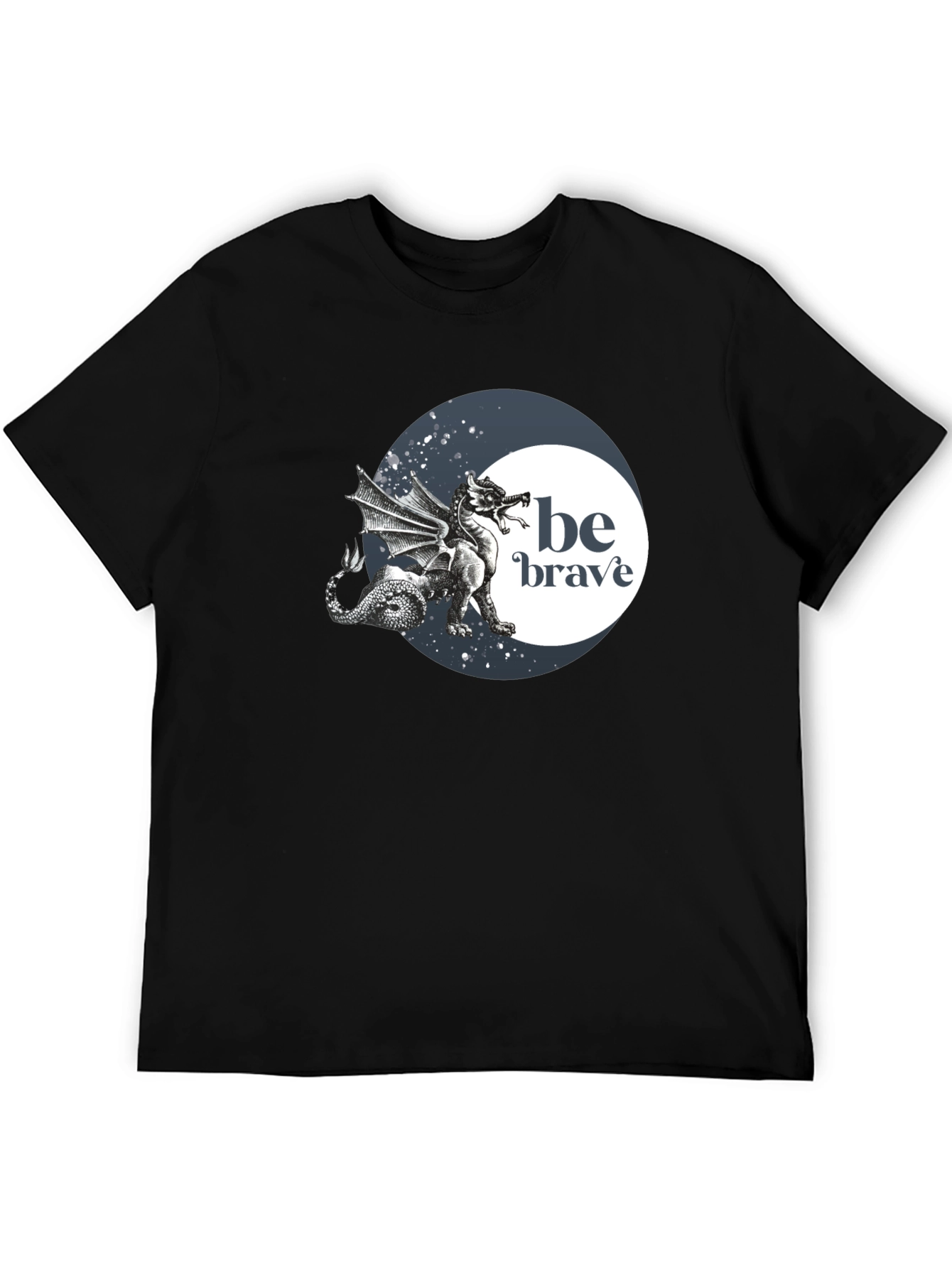 Be Brave Dragon Graphic T-Shirt