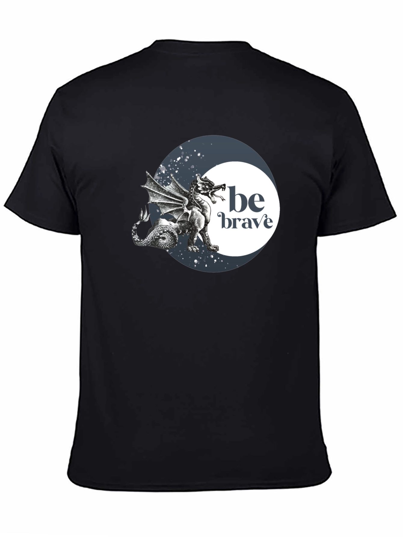 Be Brave Dragon Graphic T-Shirt