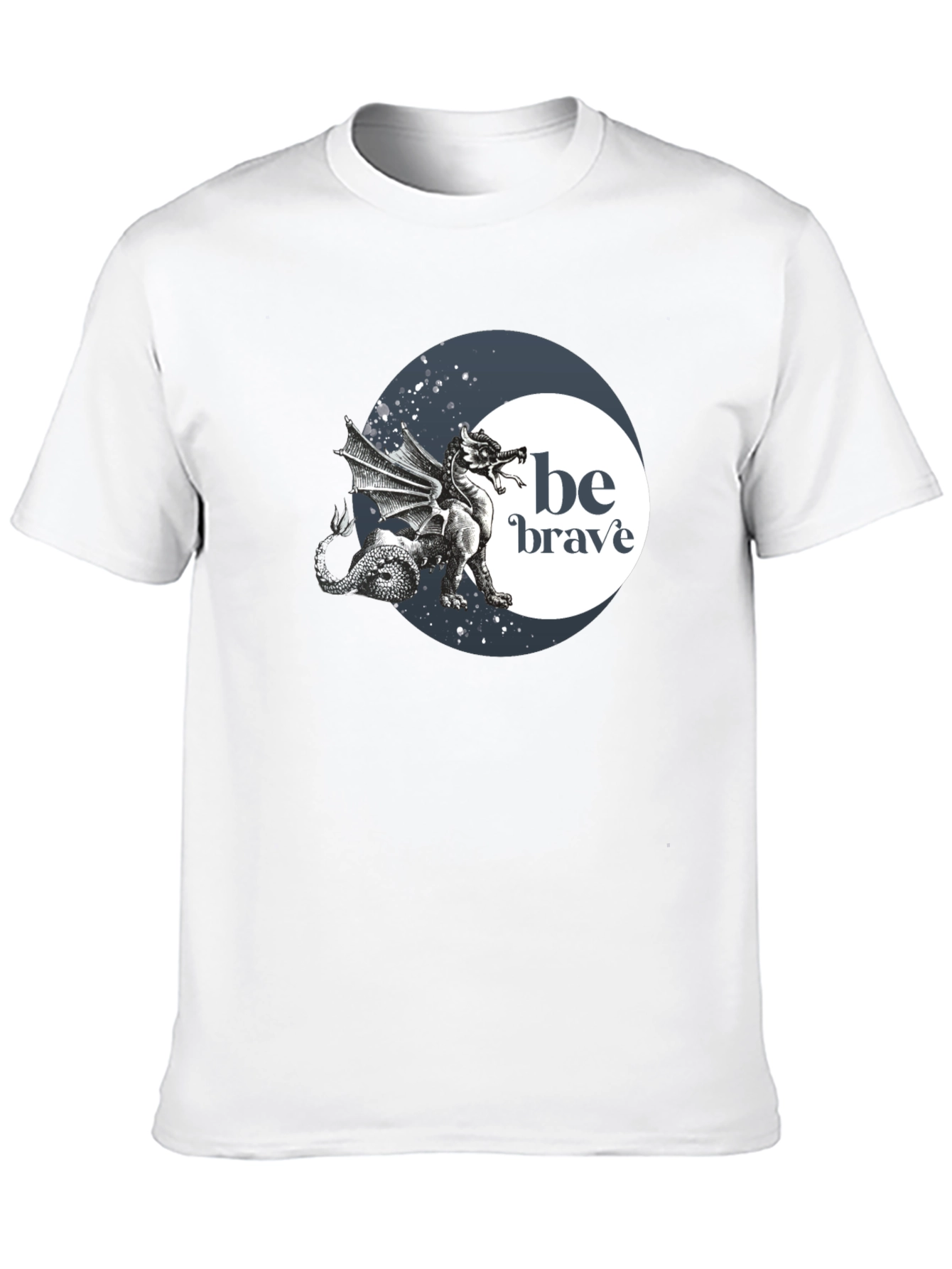 Be Brave Dragon Graphic T-Shirt