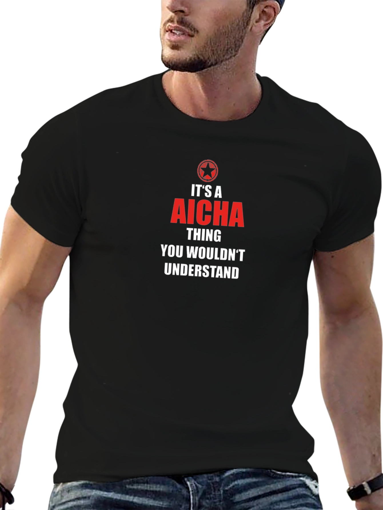 Its a Aicha Thing T-Shirt - You Wouldnt Understand