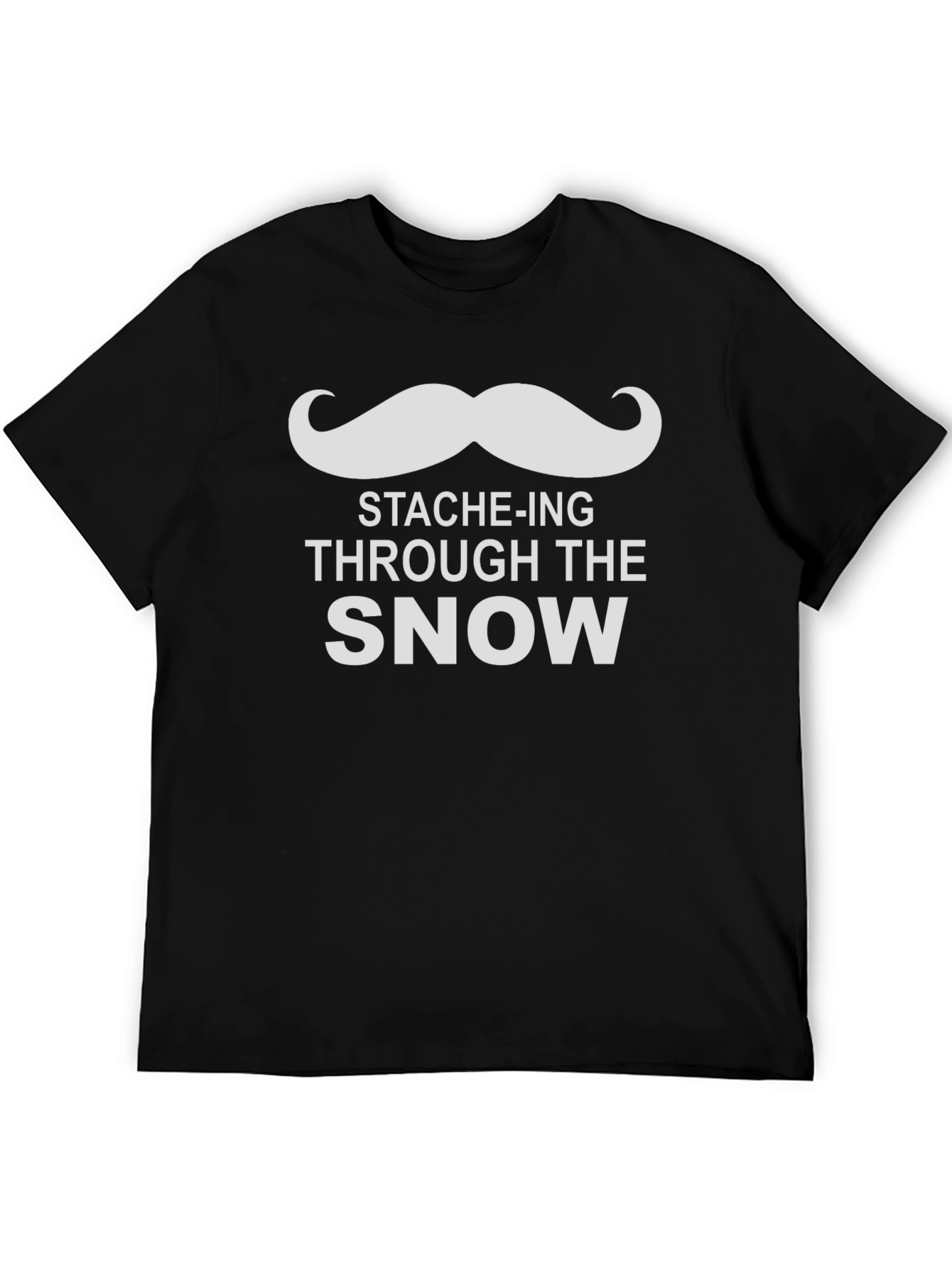 Stache-ing Through the Snow Graphic Tee