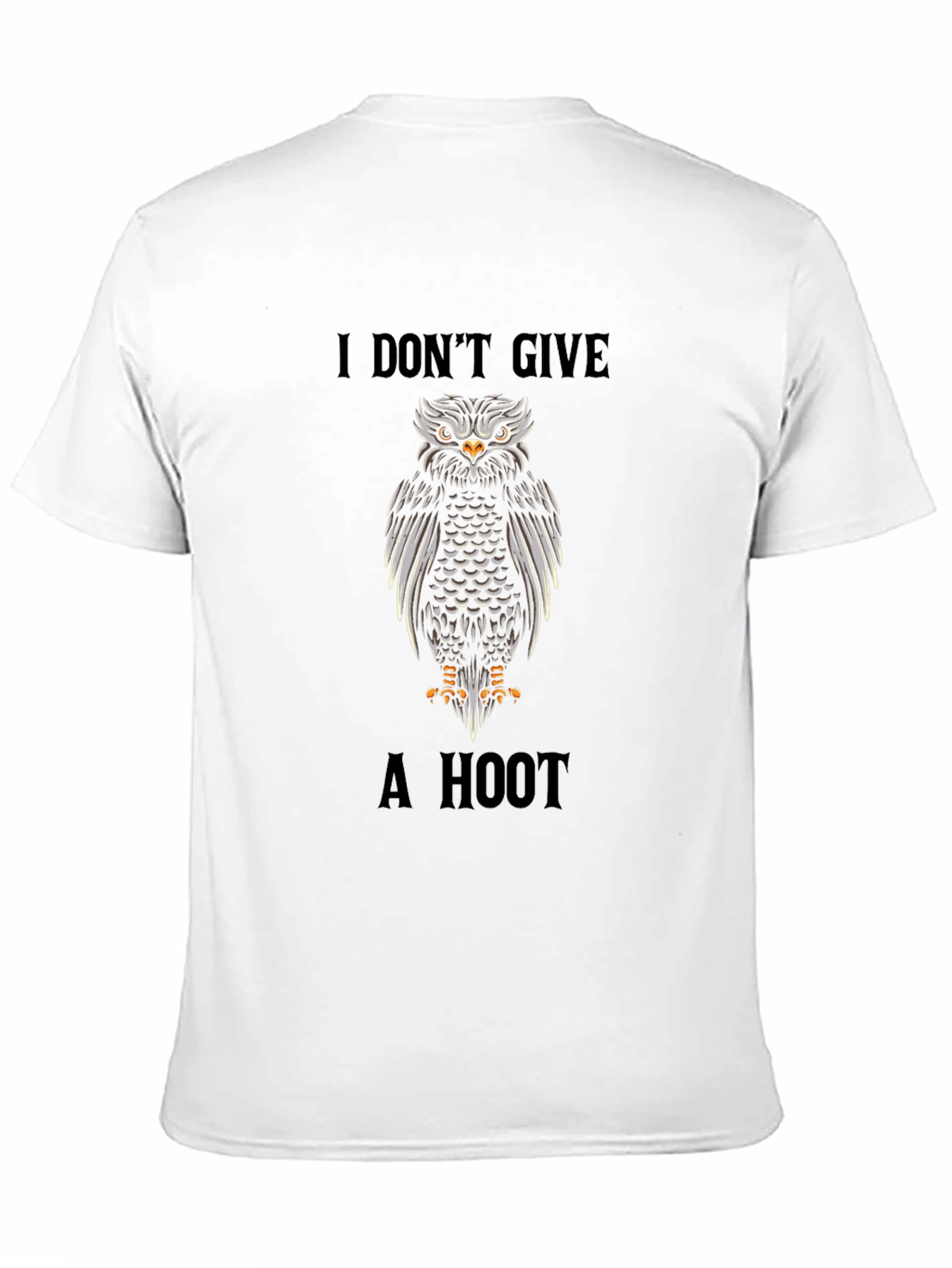 I Dont Give A Hoot Owl T-Shirt