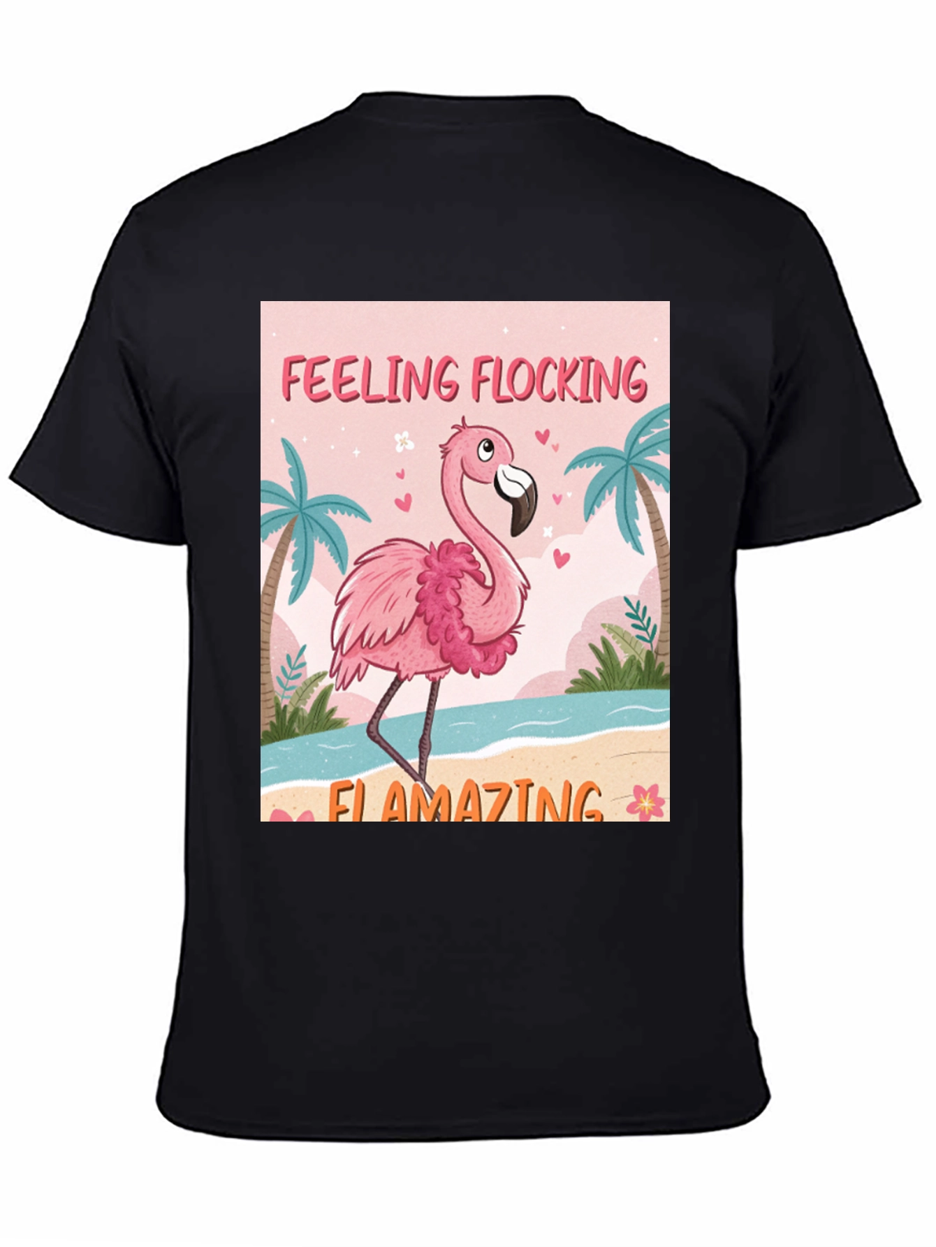 Feeling Flocking Flamazing Flamingo Graphic Tee