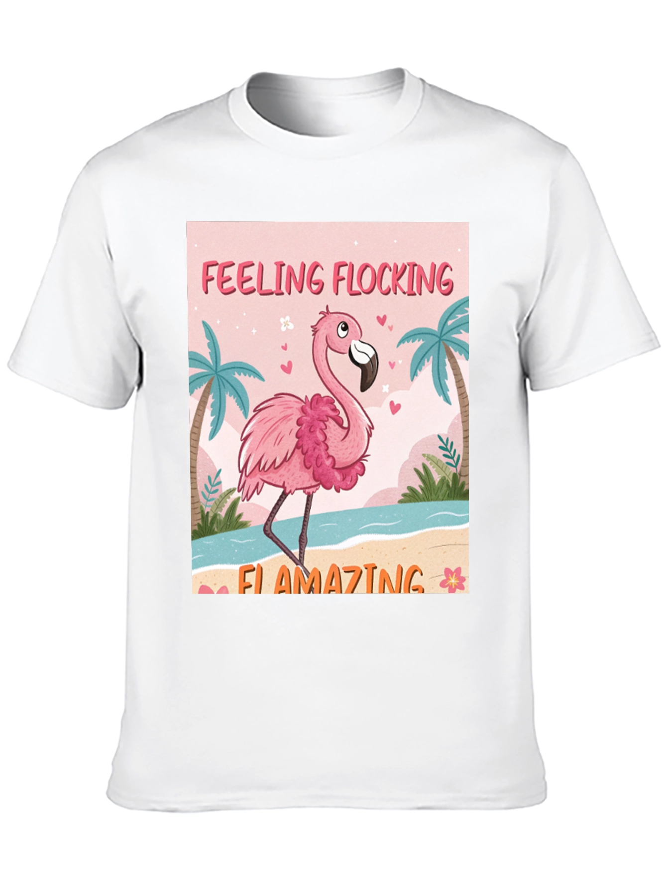 Feeling Flocking Flamazing Flamingo Graphic Tee
