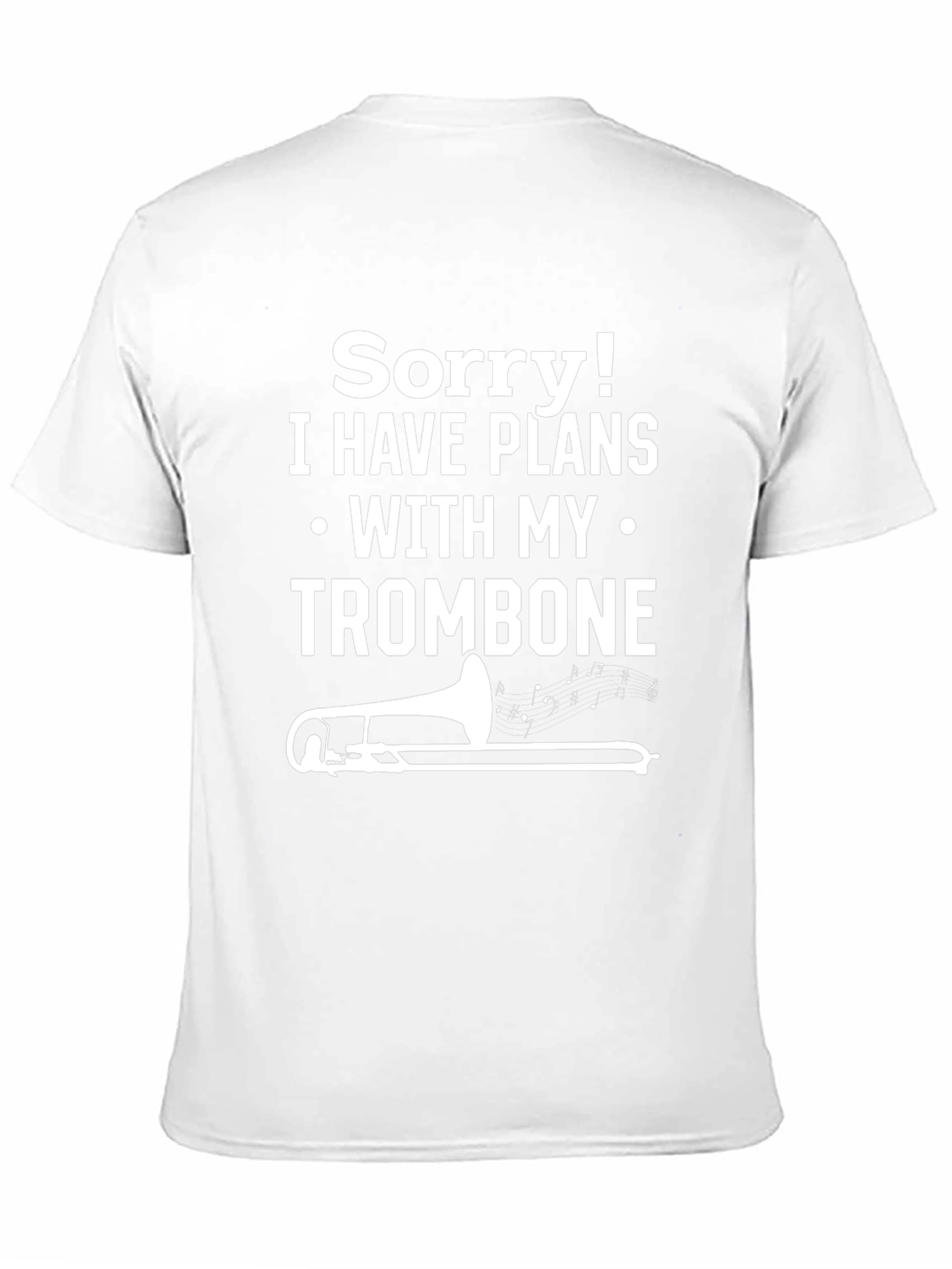 Trombone Plans T-Shirt Funny Musician Tee