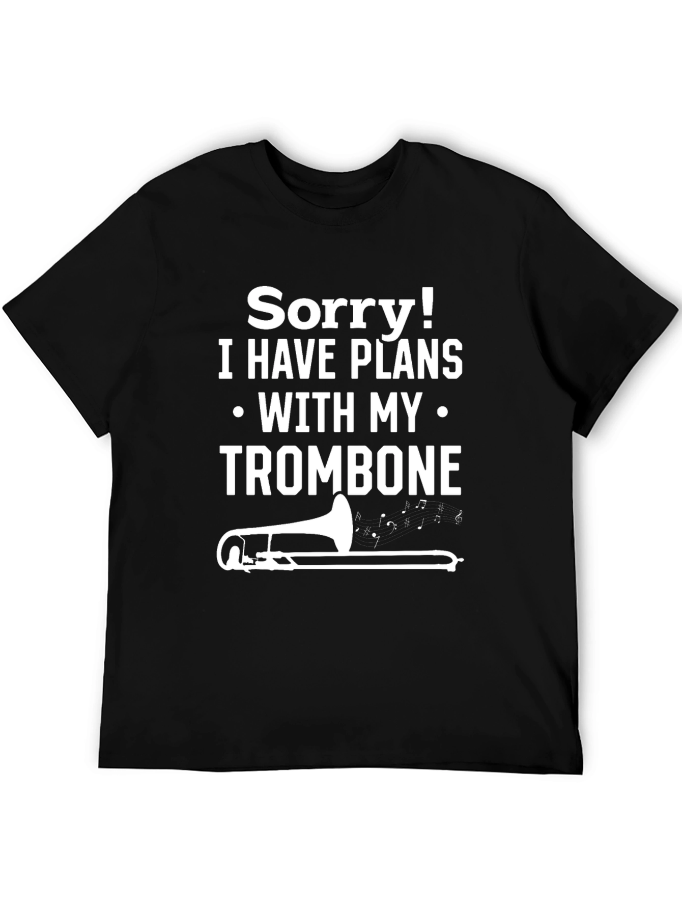 Trombone Plans T-Shirt Funny Musician Tee