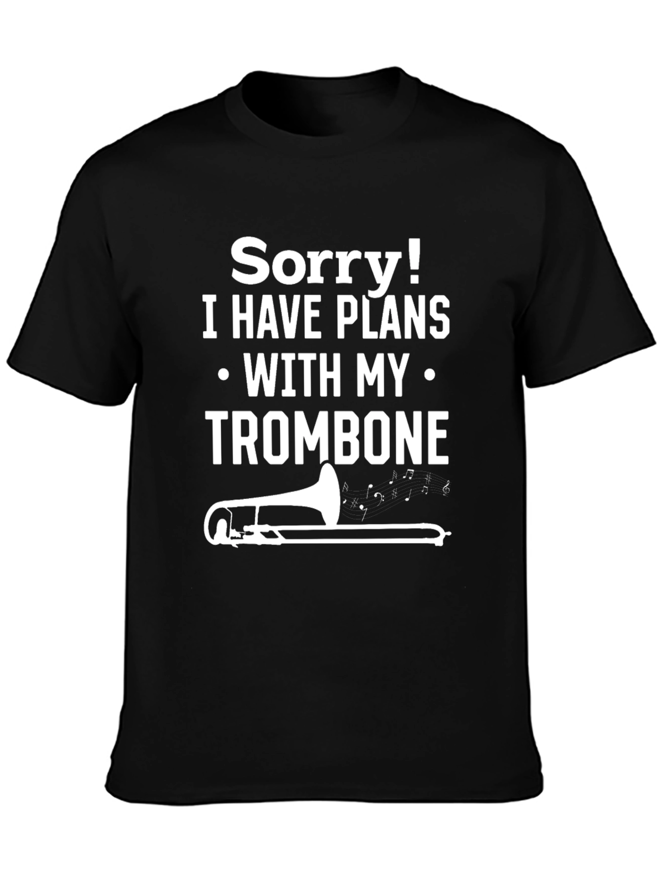 Trombone Plans T-Shirt Funny Musician Tee