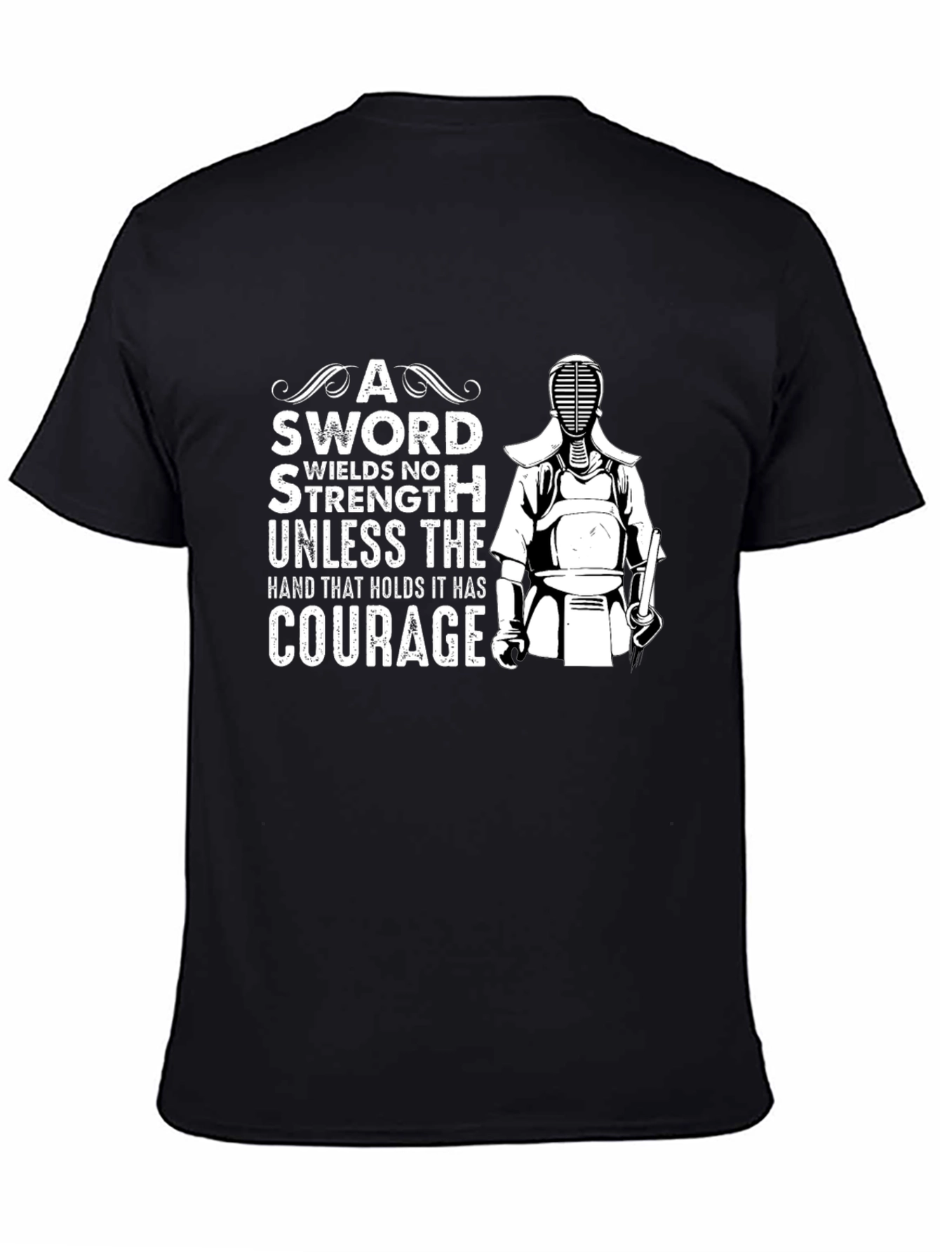 Courage Sword T-Shirt - Kendo Warrior Design