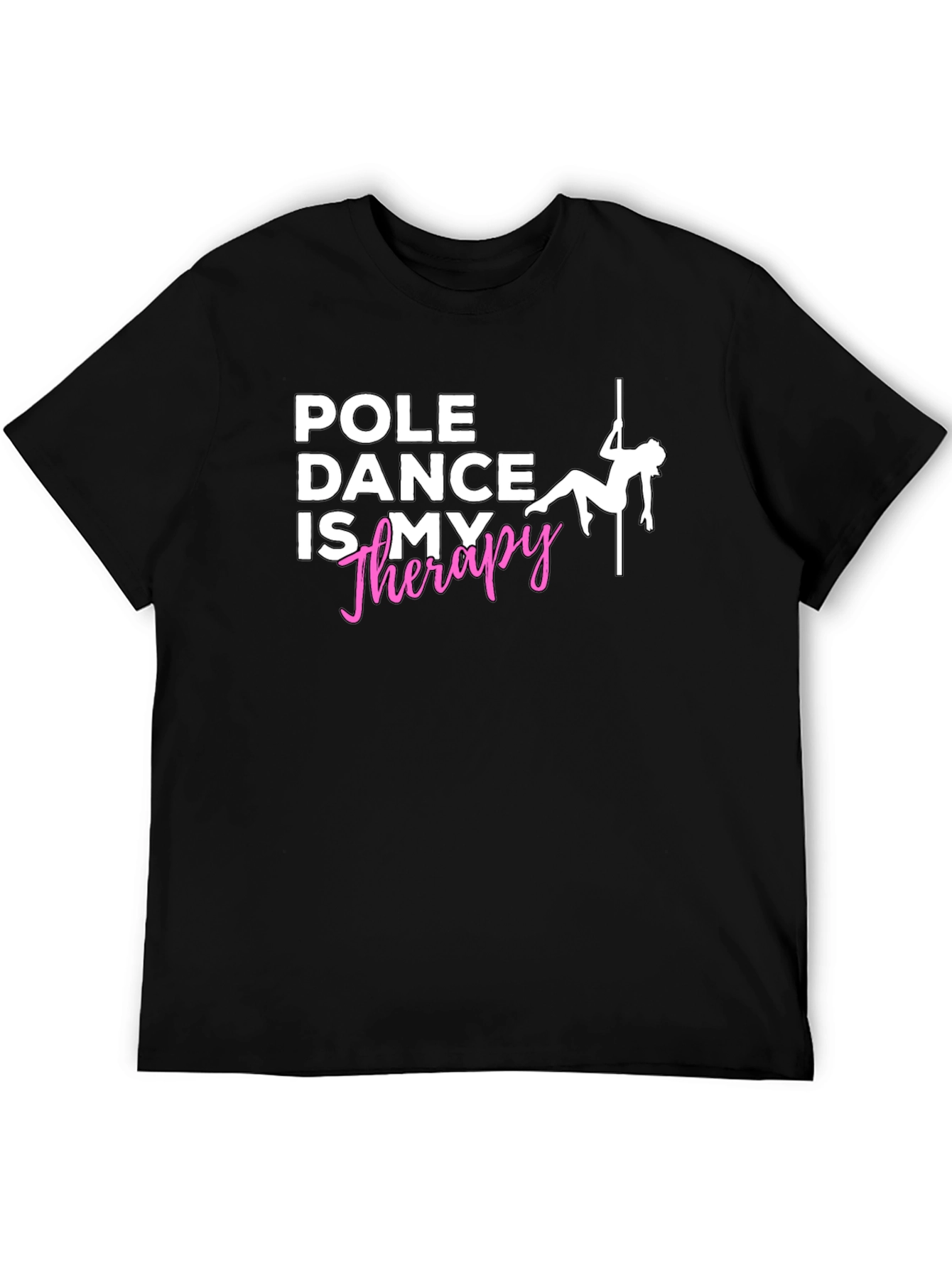 Pole Dance Therapy T-Shirt - Unique Design