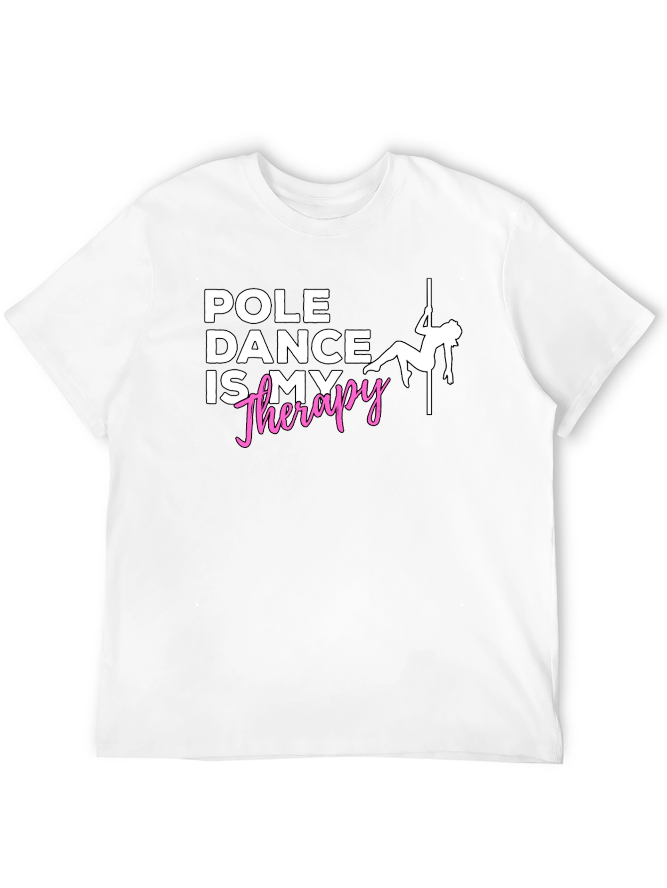 Pole Dance Therapy T-Shirt - Unique Design