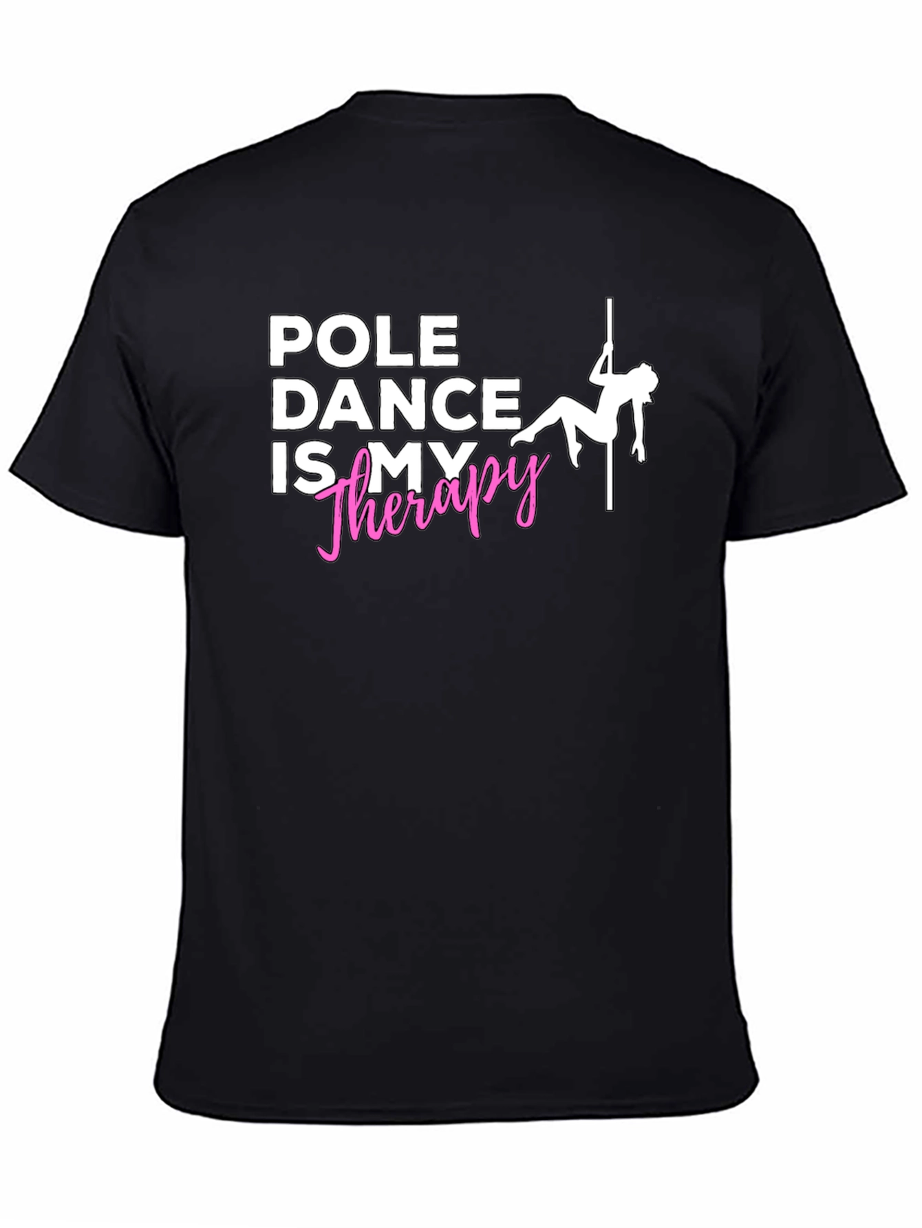 Pole Dance Therapy T-Shirt - Unique Design