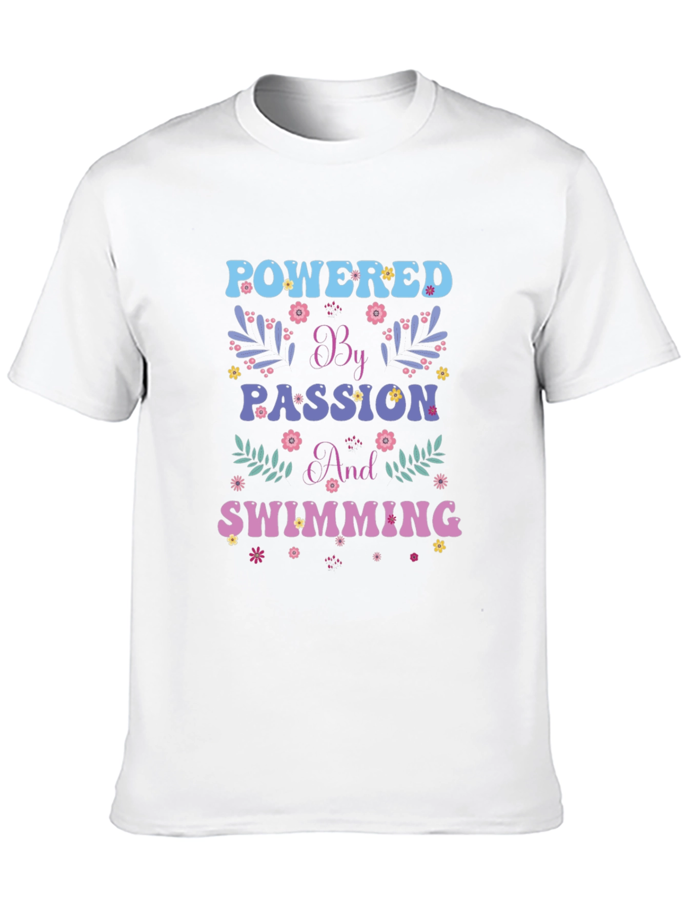Powered by Passion and Swimming Graphic Tee