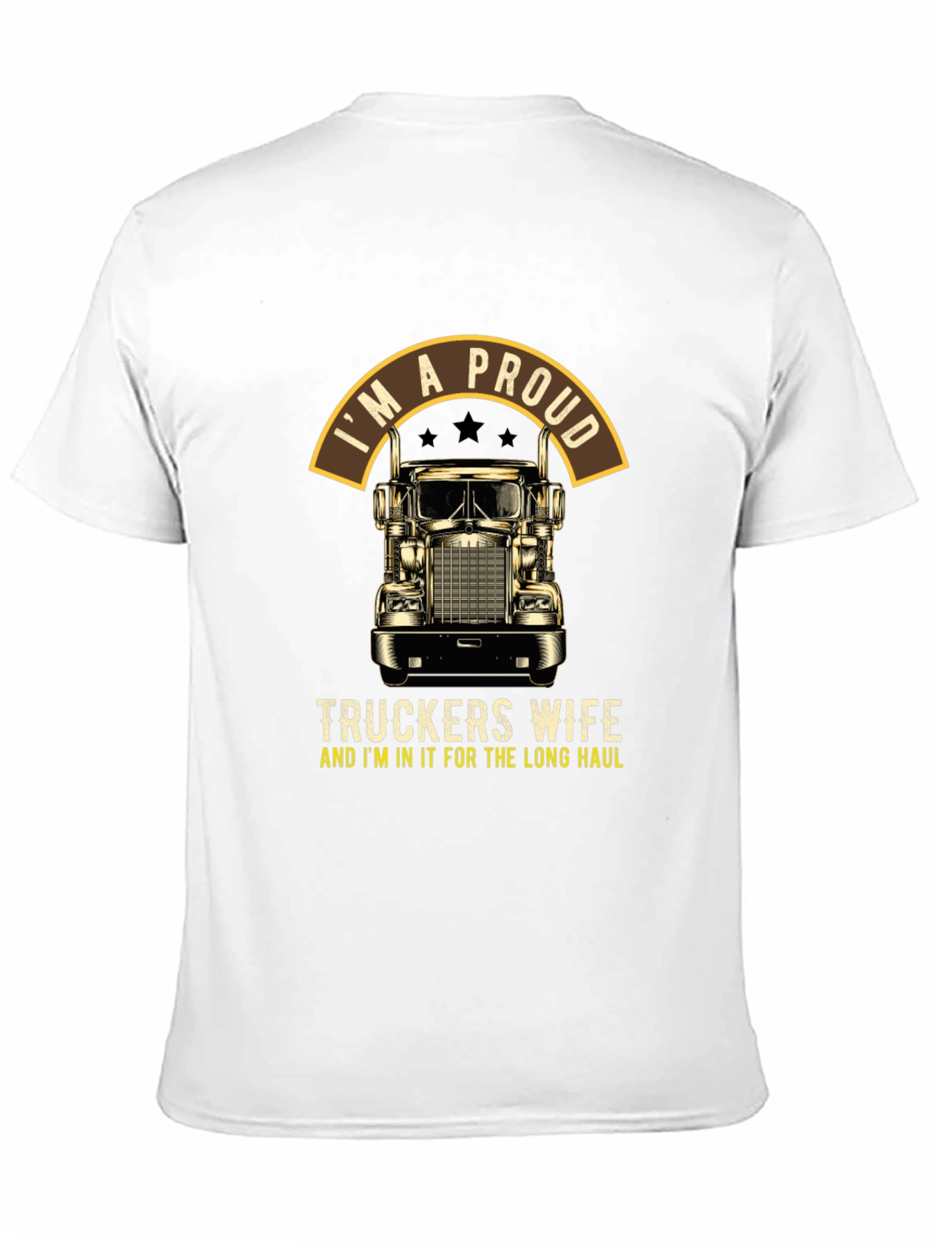 Proud Truckers Wife T-Shirt: Long Haul Pride