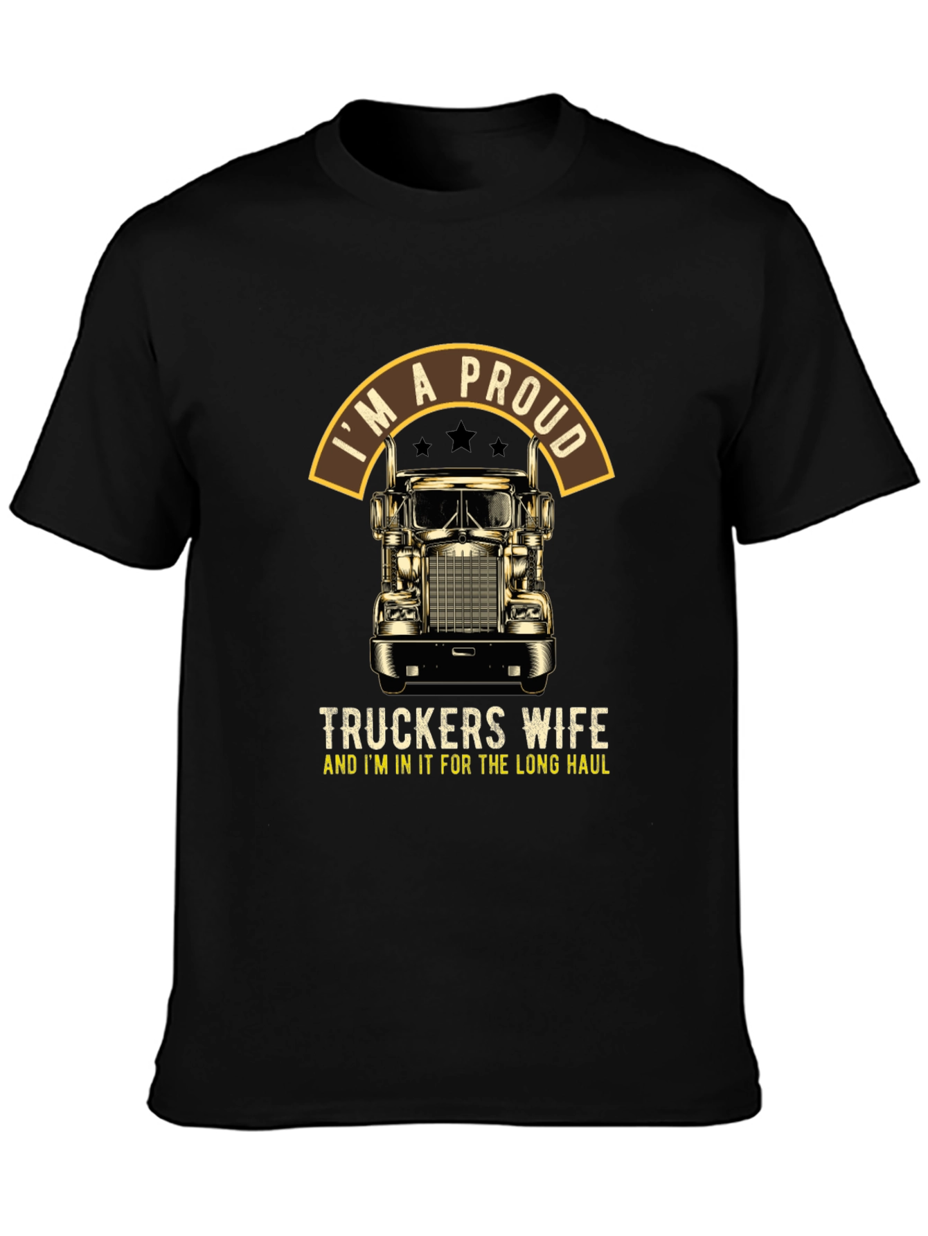 Proud Truckers Wife T-Shirt: Long Haul Pride