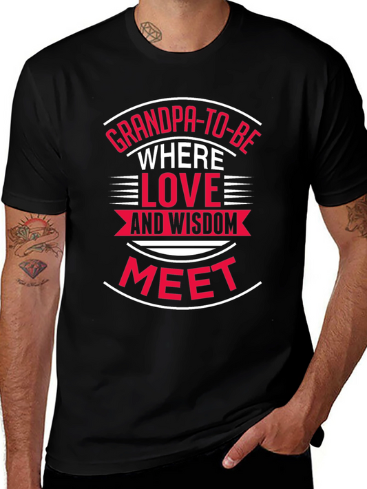 Grandpa-To-Be T-Shirt: Love & Wisdom