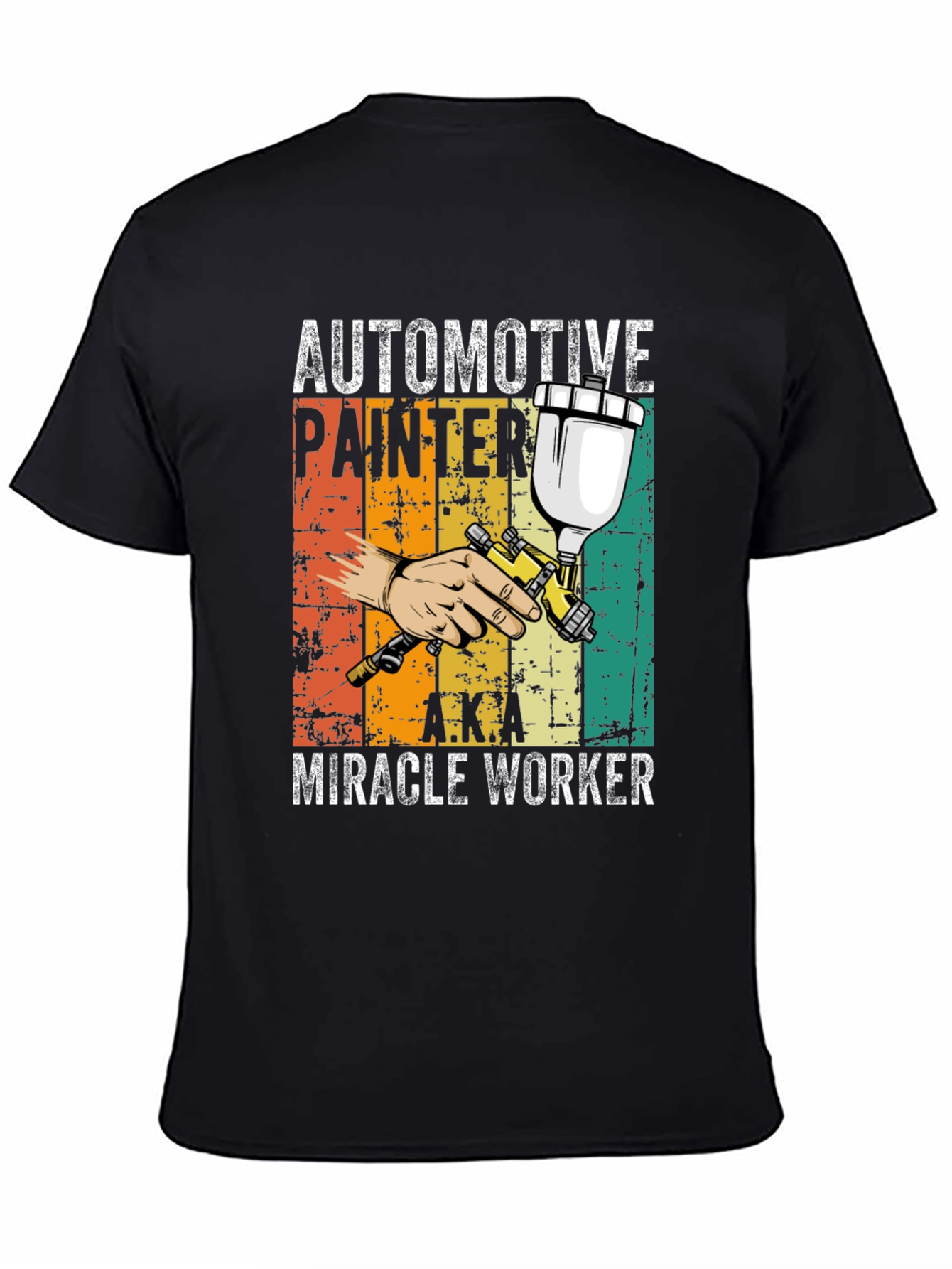 Automotive Painter T-Shirt - Miracle Worker Tee