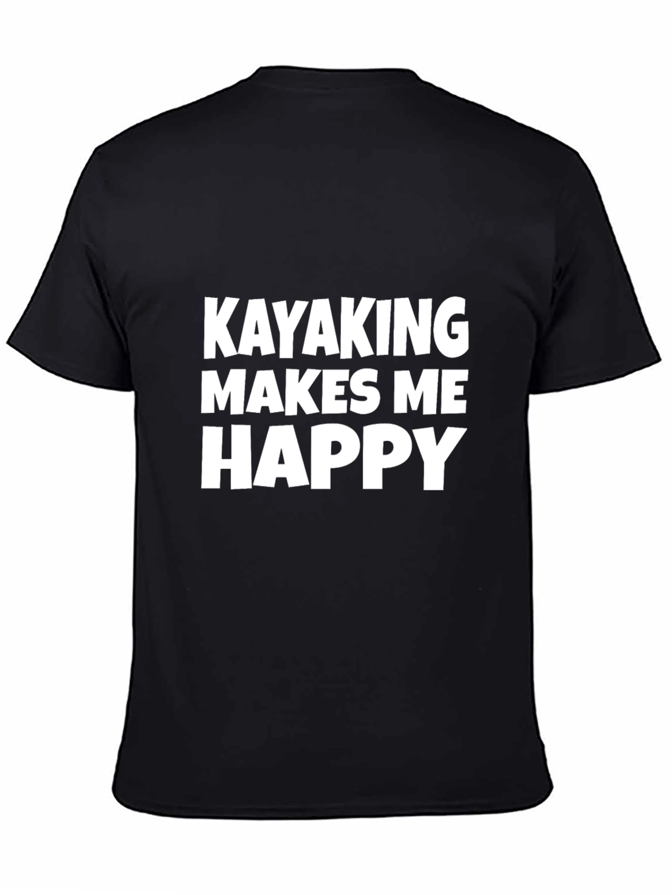 Kayaking Makes Me Happy T-Shirt Black Cotton