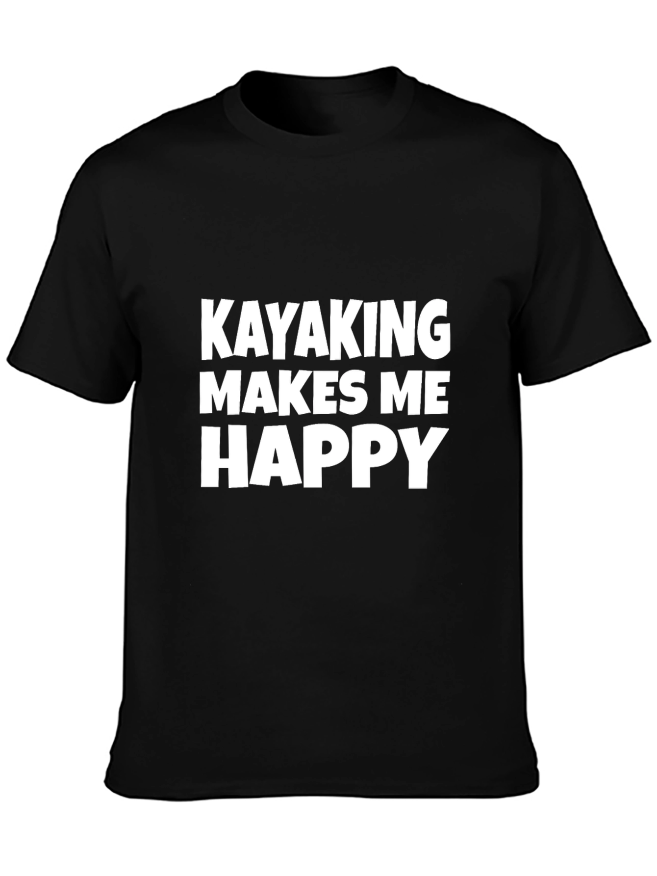 Kayaking Makes Me Happy T-Shirt Black Cotton