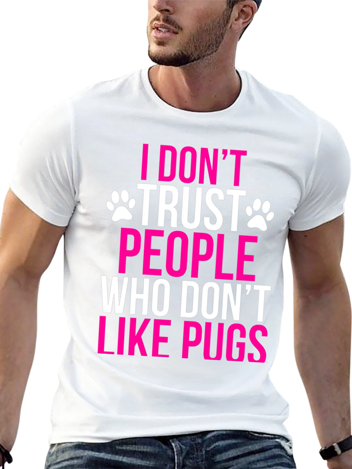 I Dont Trust People Who Dont Like Pugs T-Shirt
