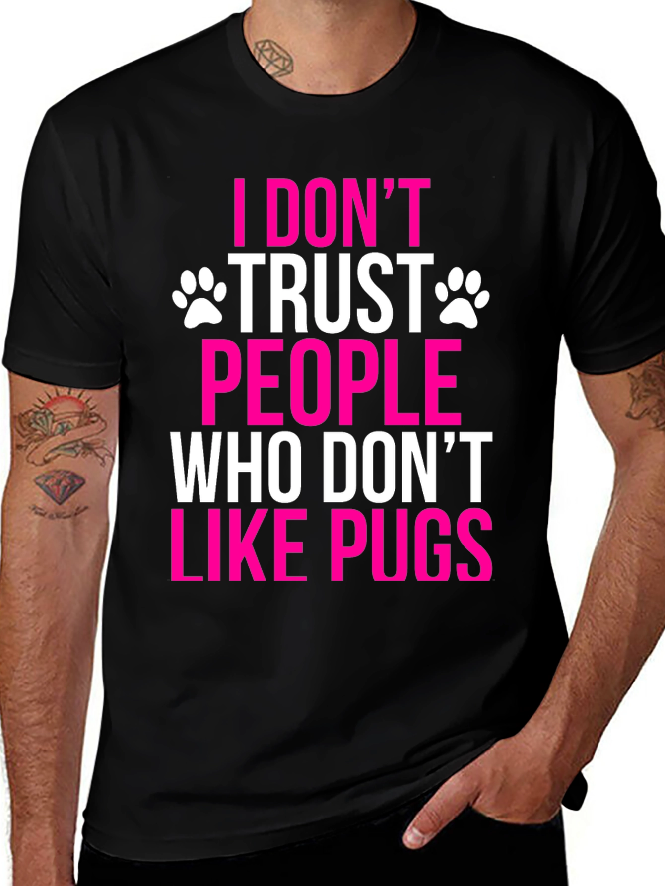 I Dont Trust People Who Dont Like Pugs T-Shirt