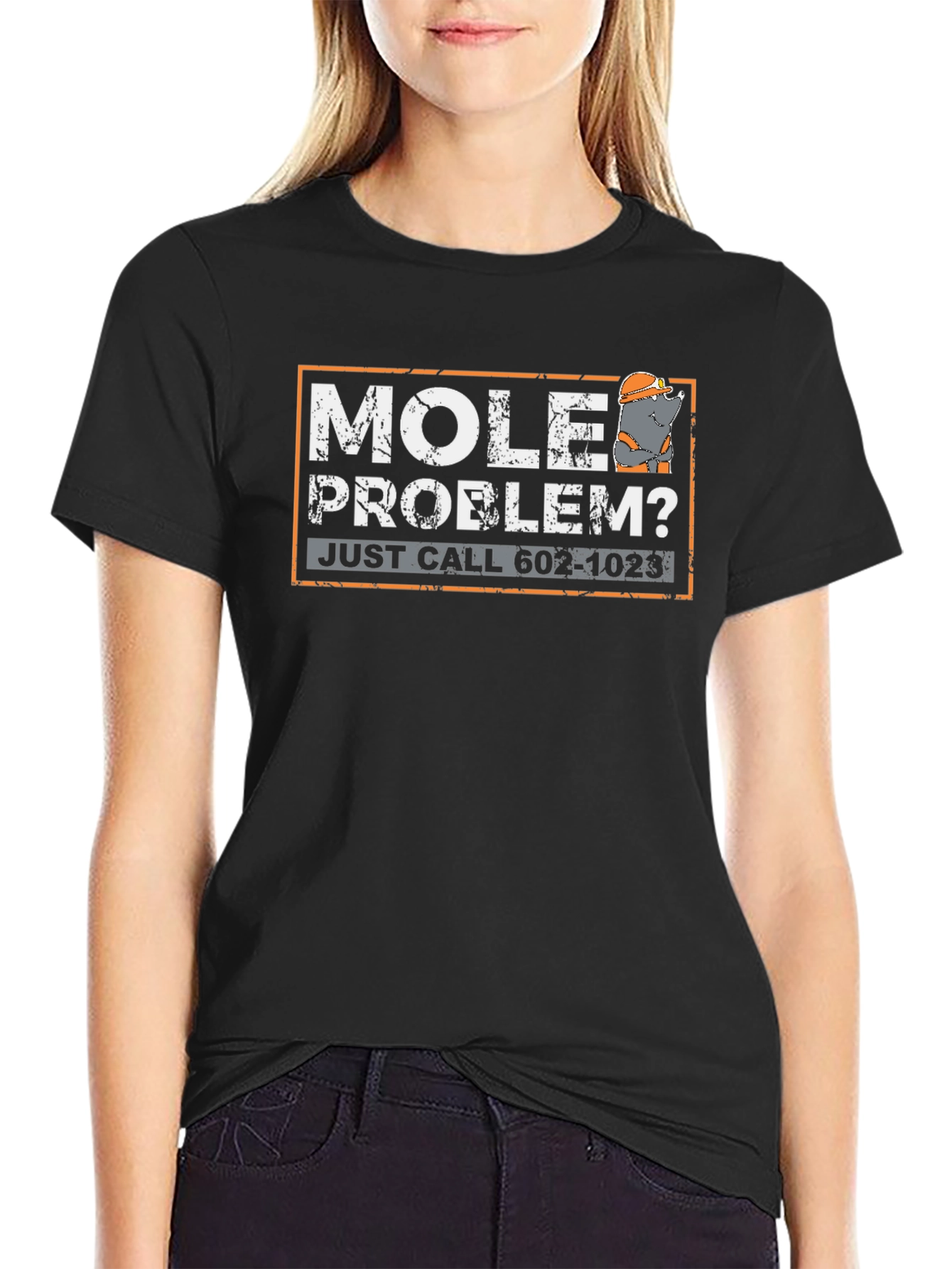 Mole Problem? Funny Graphic T-Shirt