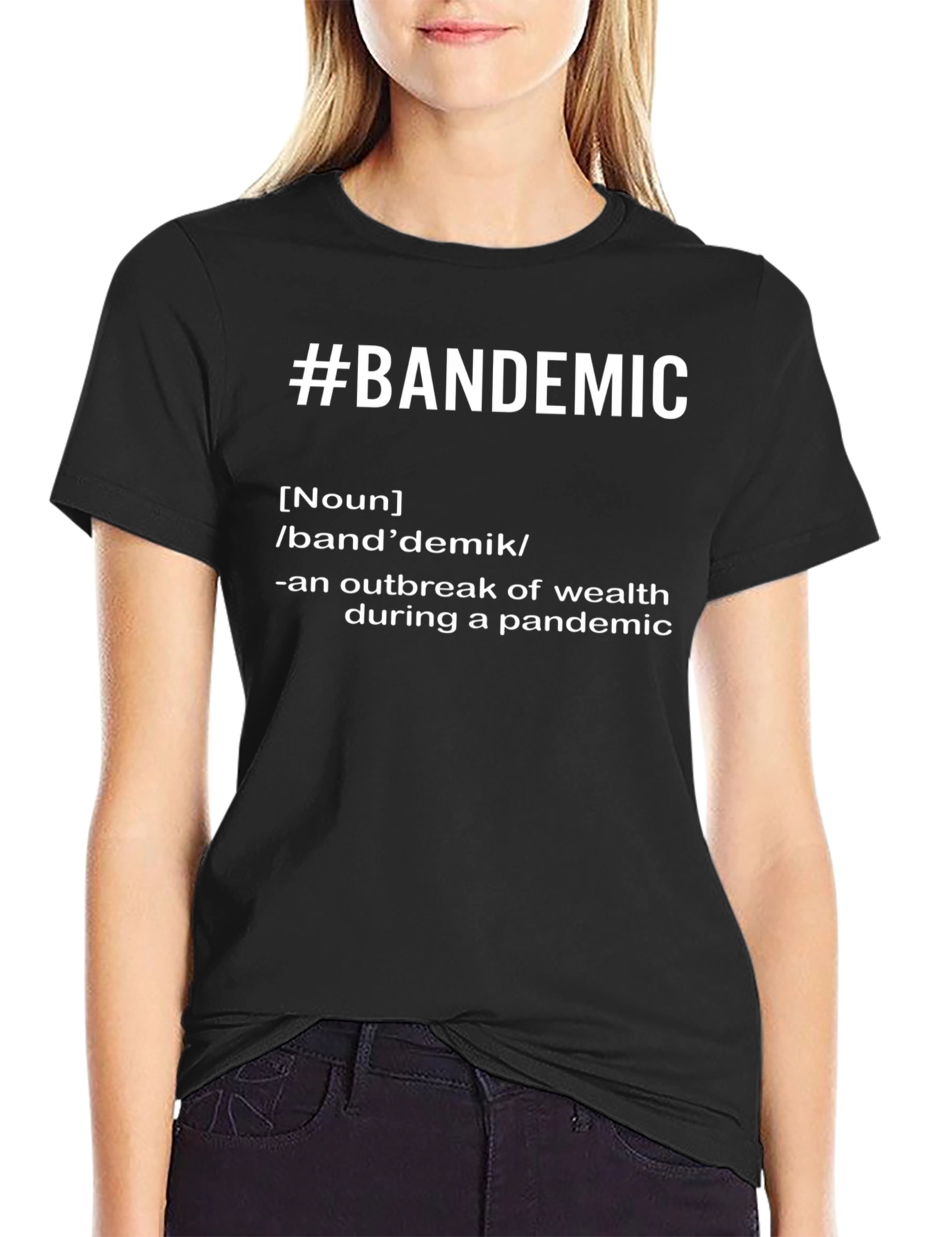 #Bandemic T-Shirt - Wealth Outbreak Pandemic Tee