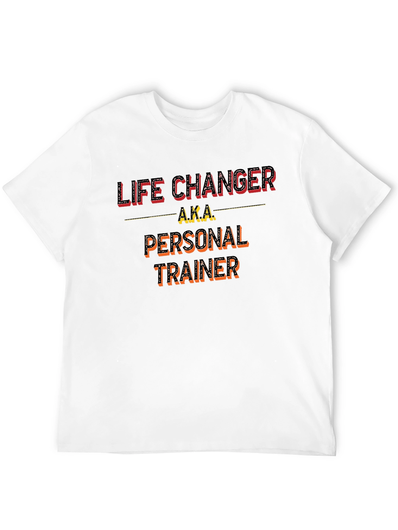 Life Changer Personal Trainer T-Shirt
