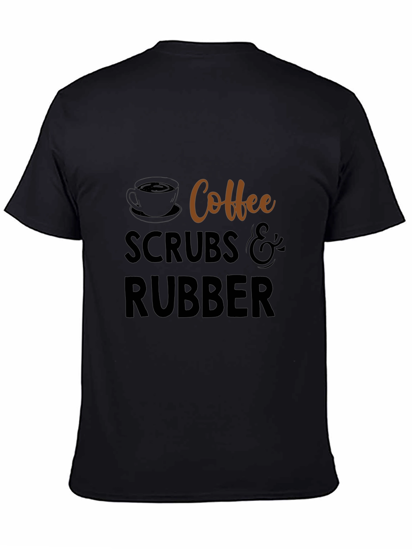 Coffee Scrubs & Rubber T-Shirt - Unisex