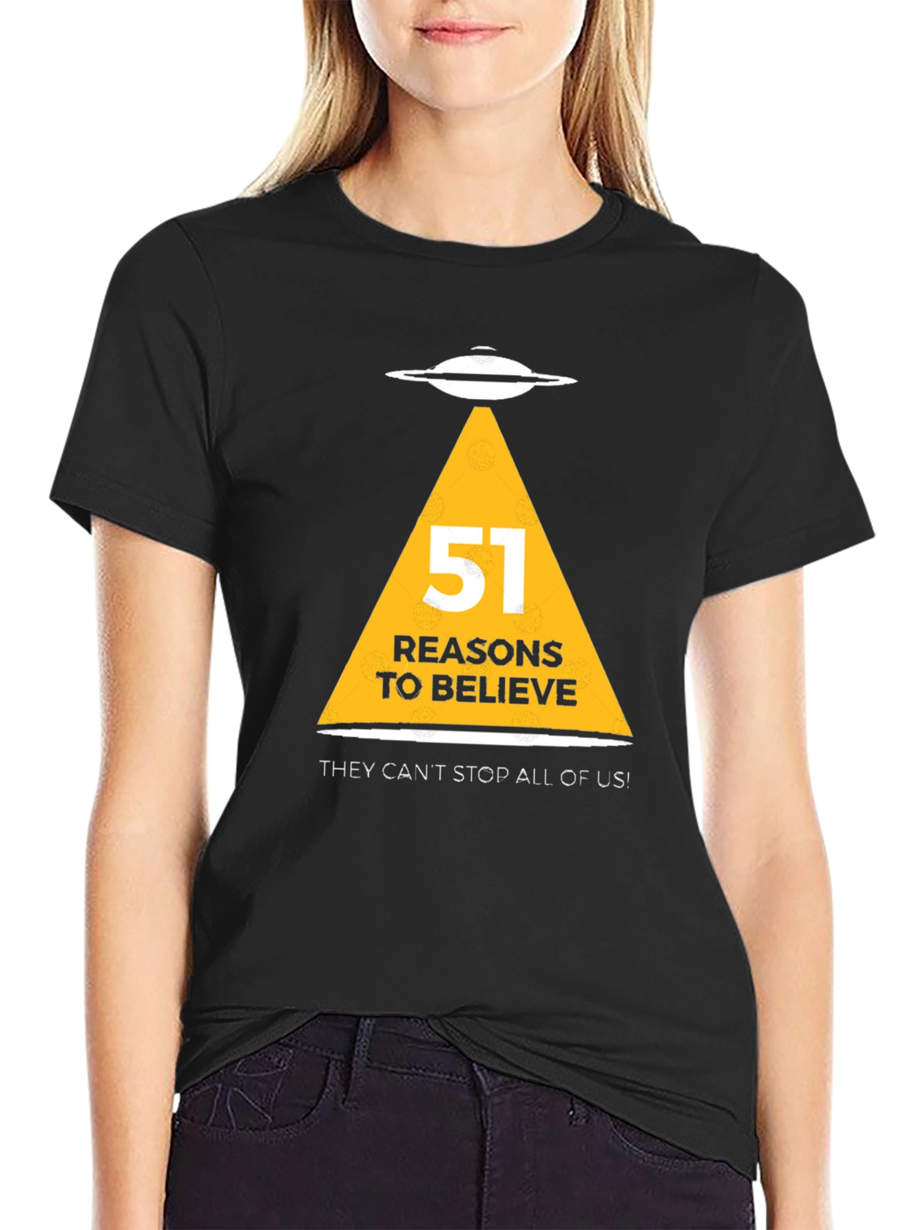 Area 51 UFO Reasons to Believe Graphic T-Shirt