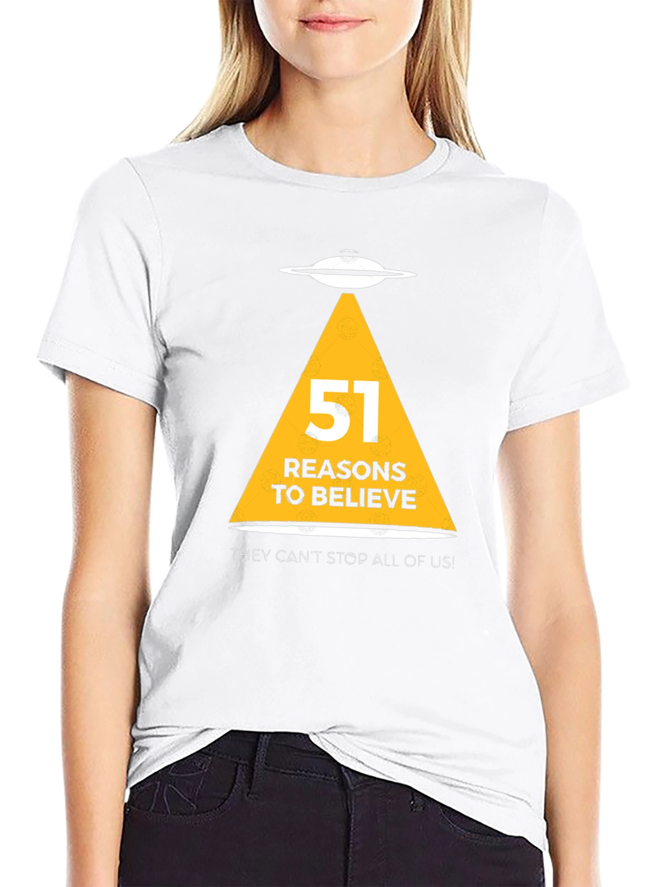 Area 51 UFO Reasons to Believe Graphic T-Shirt