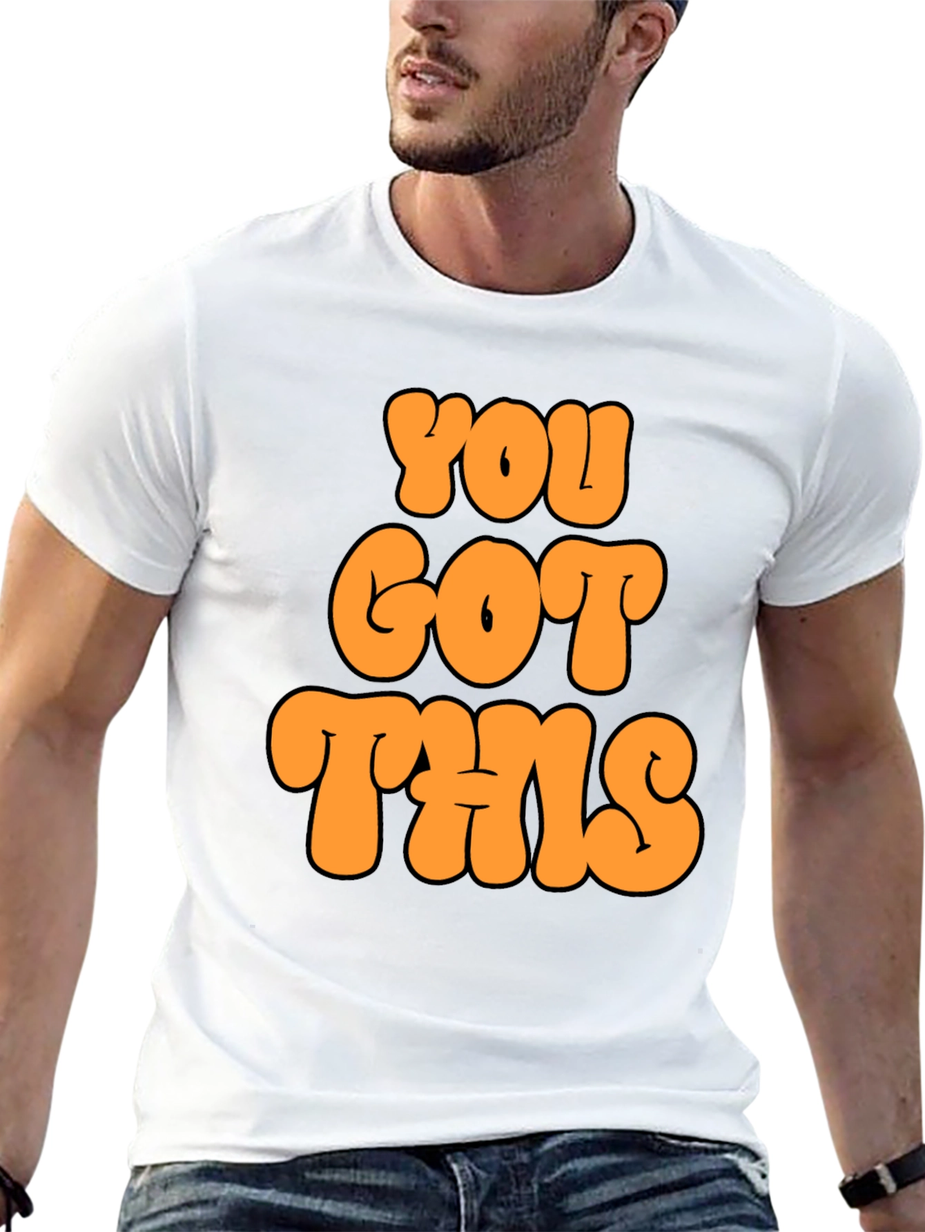 You Got This Graphic T-Shirt
