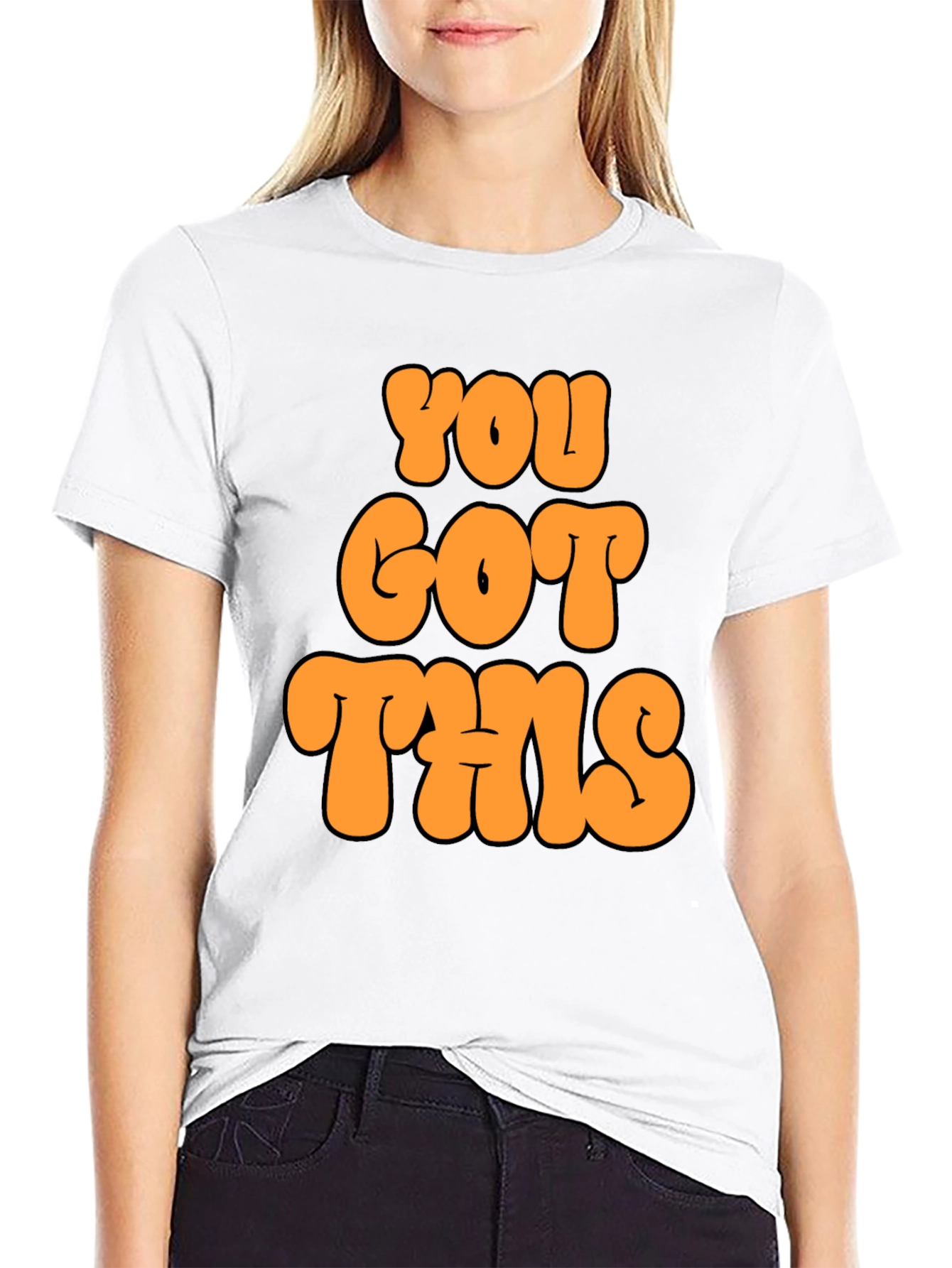 You Got This Graphic T-Shirt