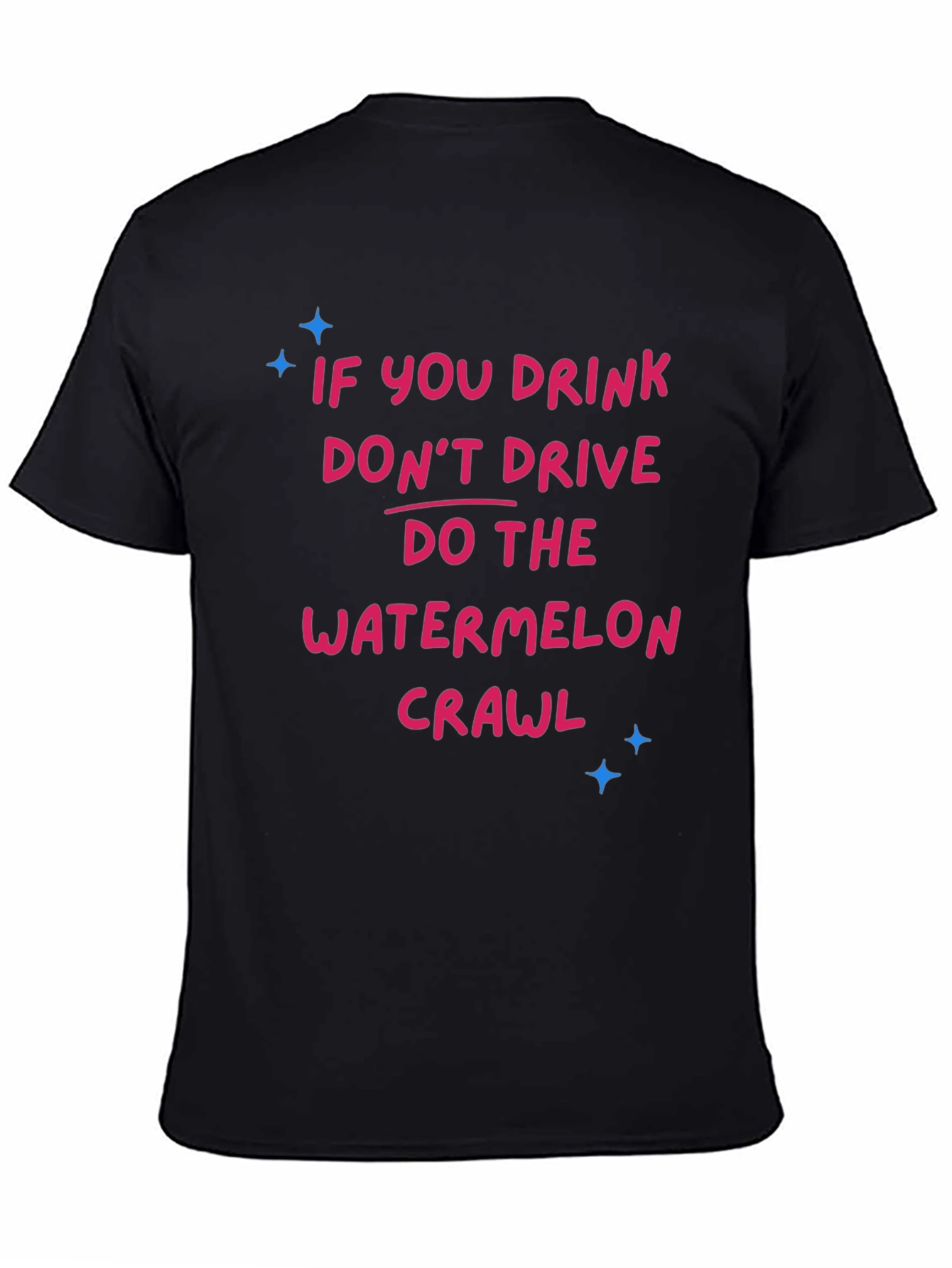 Drink Dont Drive Watermelon Crawl Graphic Tee