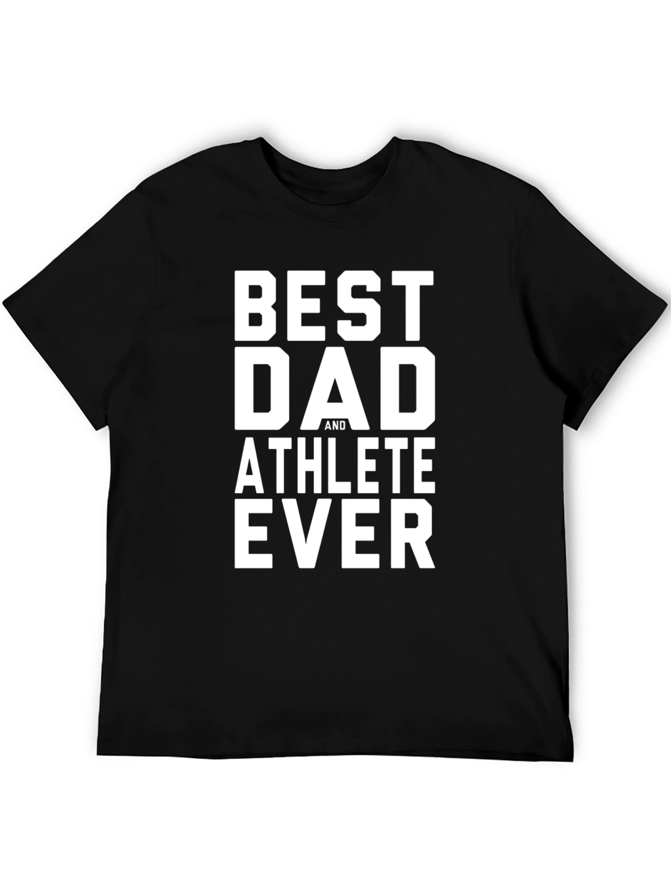 Best Dad Athlete Ever T-Shirt